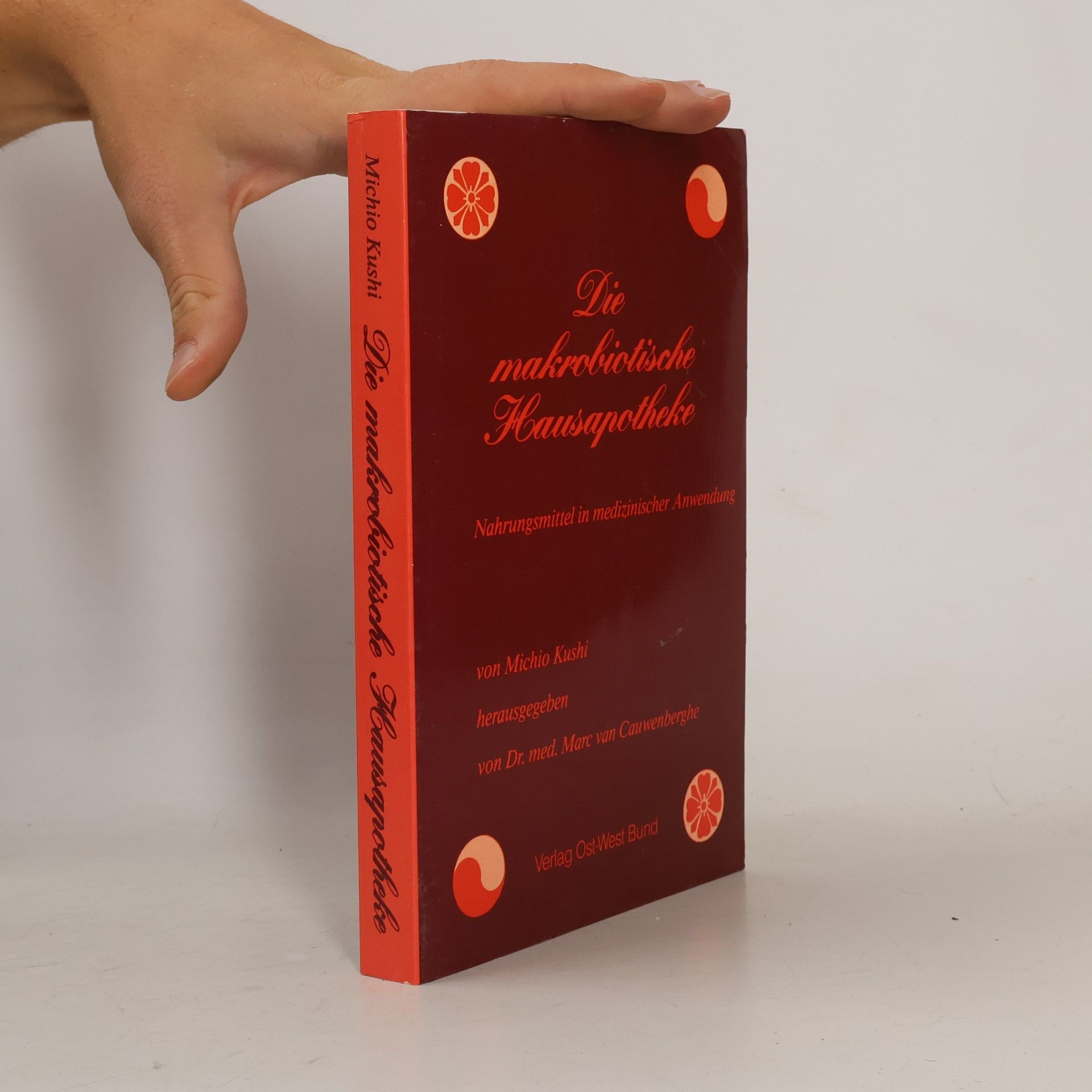 Die makrobiotische Hausapotheke