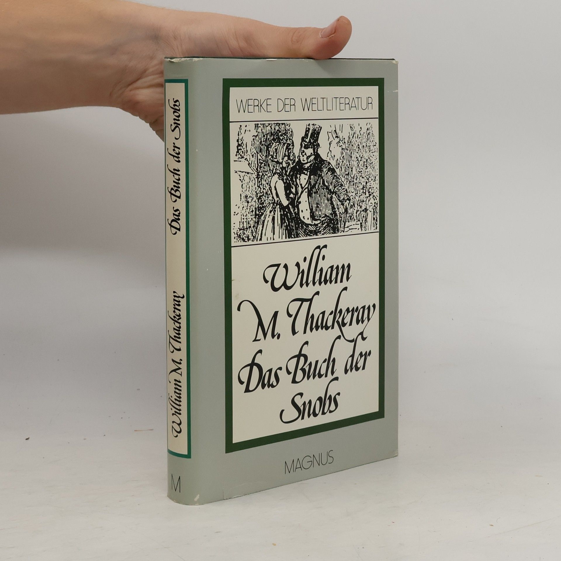 William Makepeace Thackeray Das Buch der Snobs