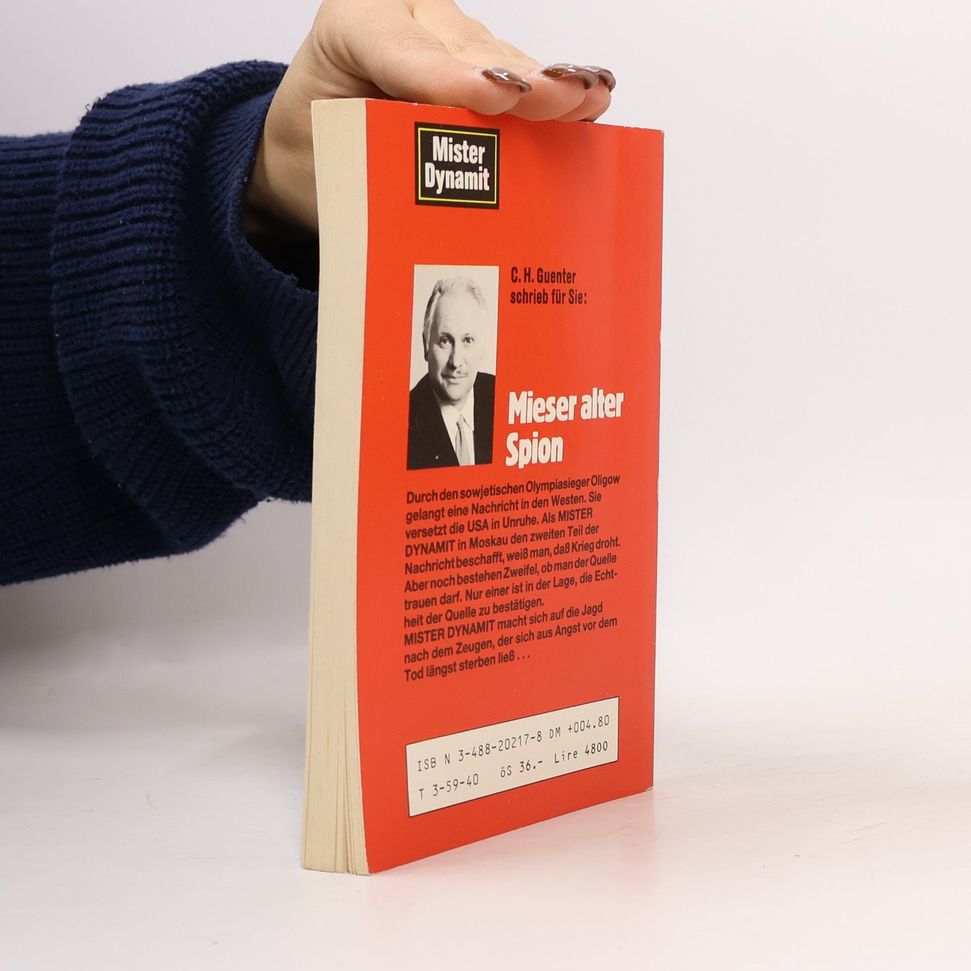 Karl-Heinz Günther Mister Dynamit - 1: Mieser alter Spion - Originalausgabe
