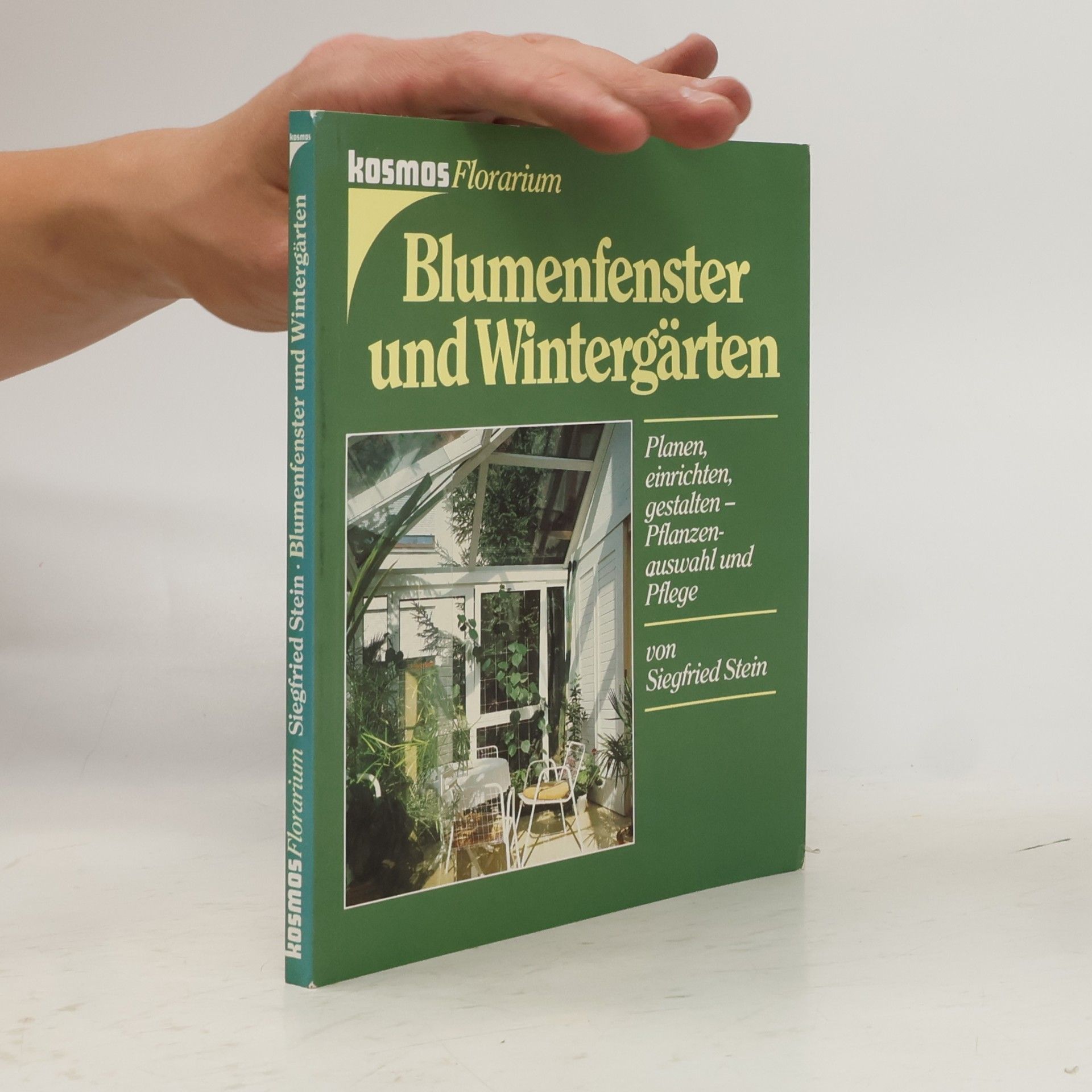 Siegfried Stein Blumenfenster und Wintergärten