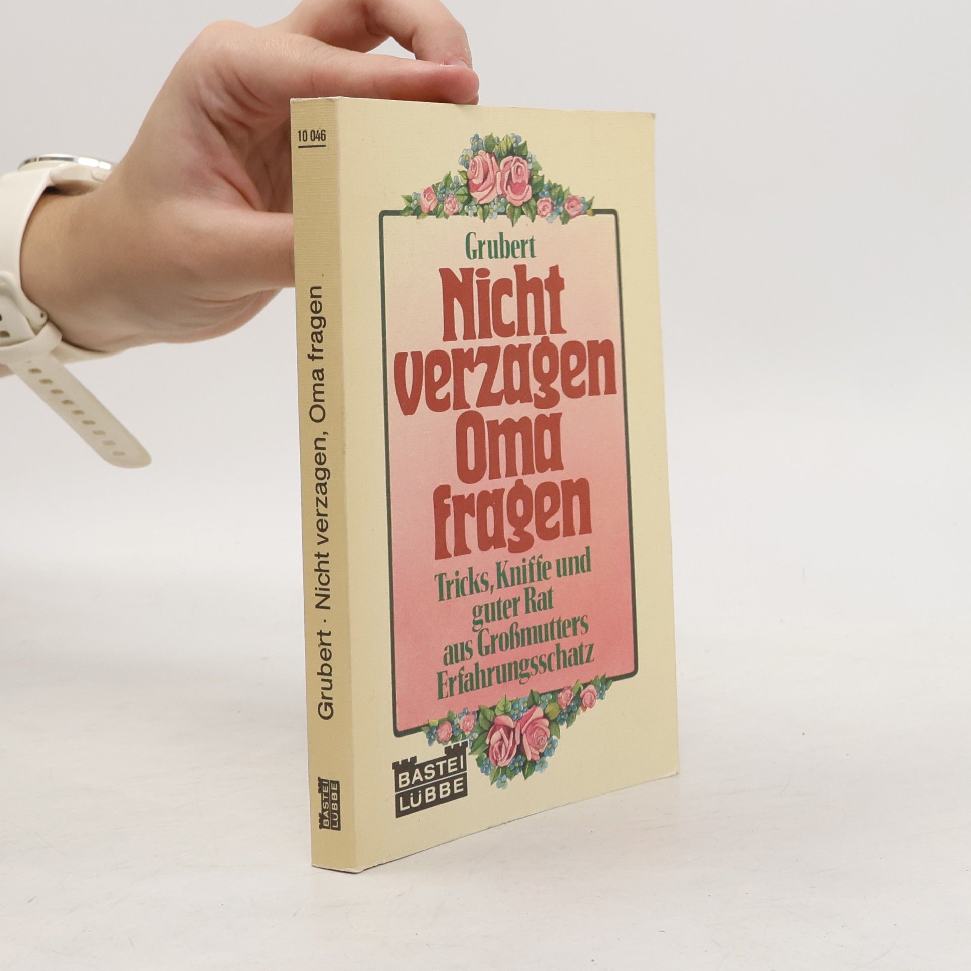 M. Chr. Grubert Nicht verzagen, Oma fragen