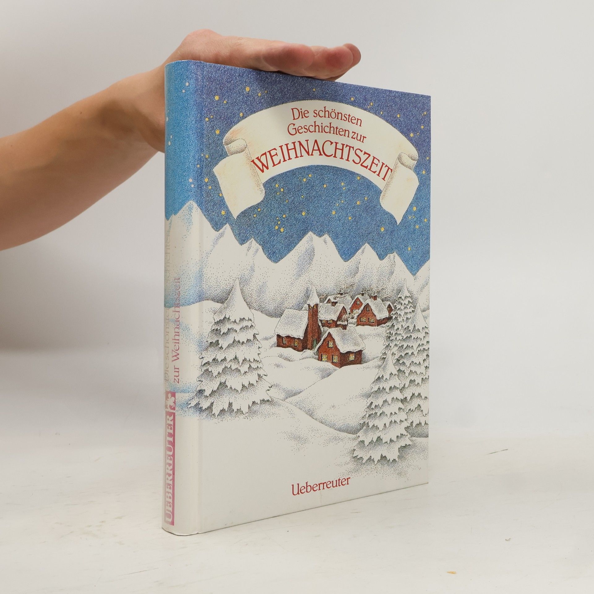 Autorenkollektiv Die schönsten Geschichten zur Weihnachtszeit