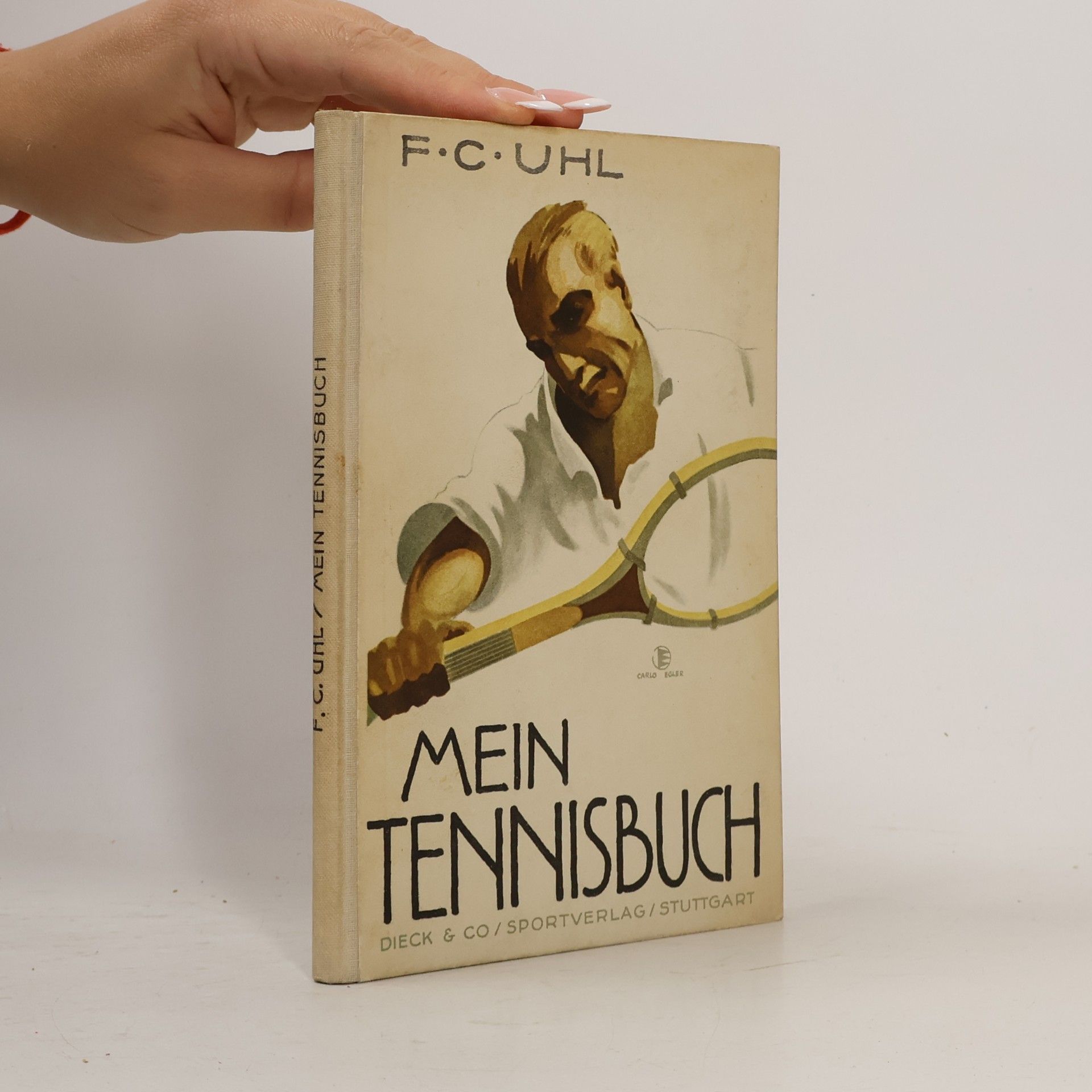 F. C. Uhl Mein Tennisbuch