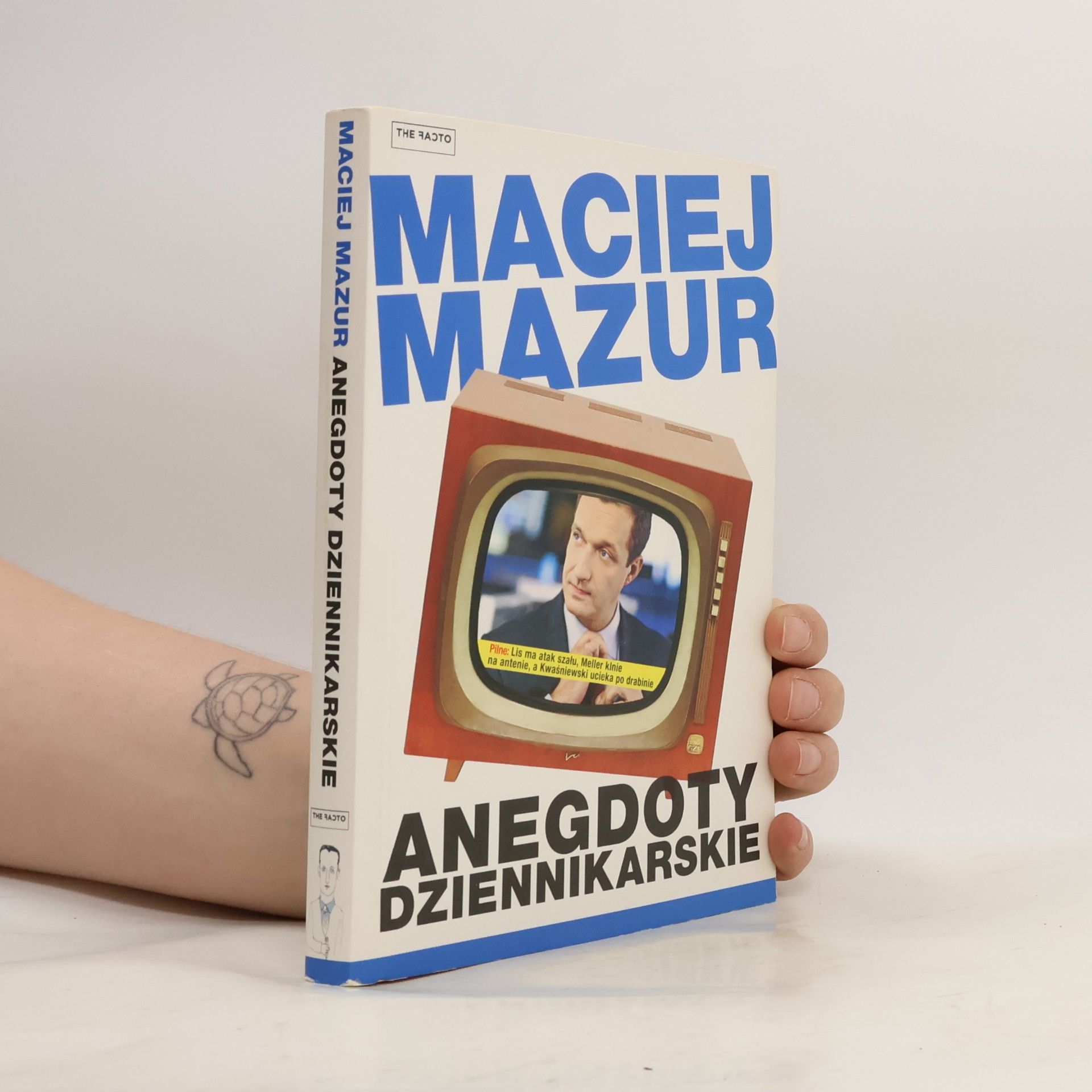 Maciej Mazur Anegdoty dziennikarskie