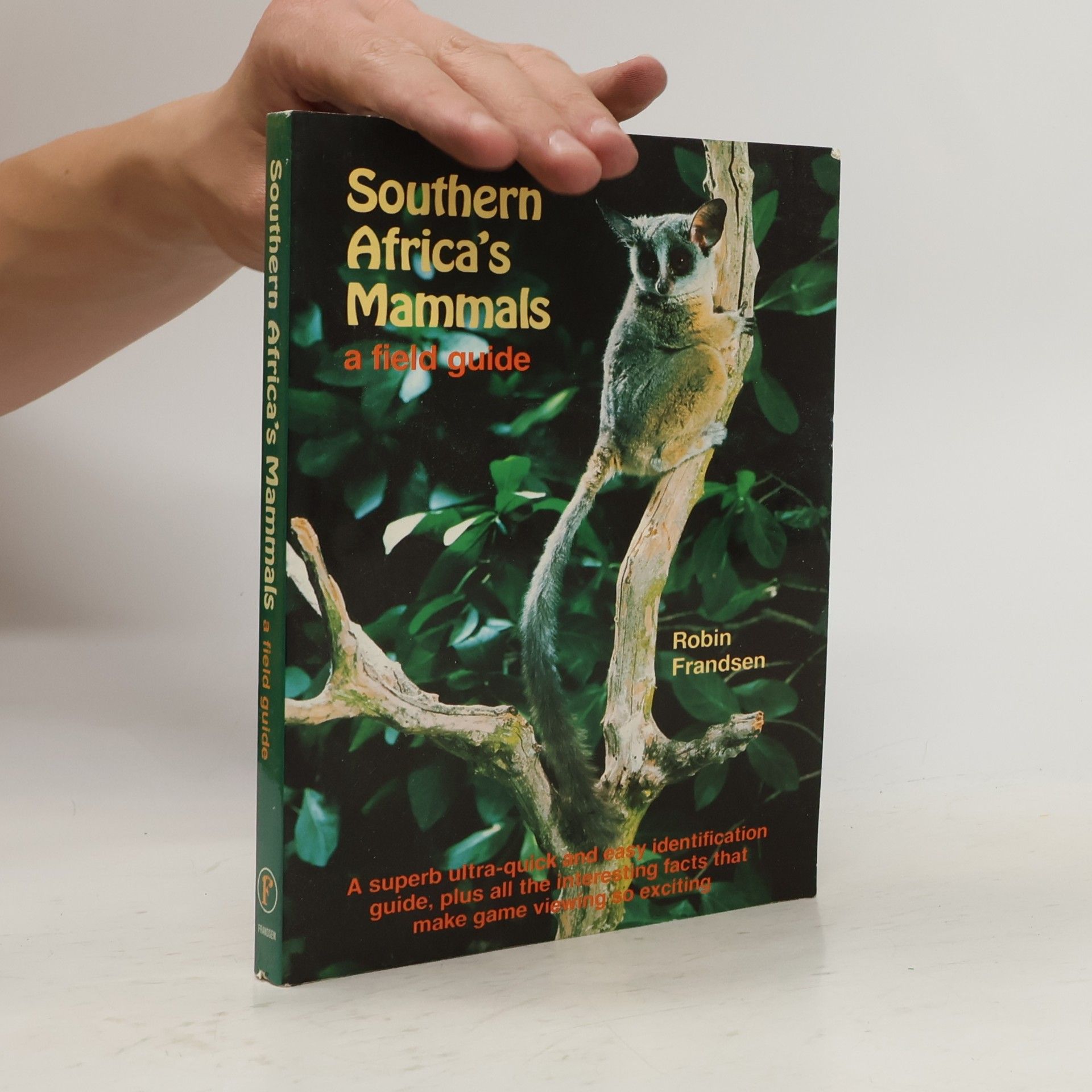 Robin Frandsen Southern Africa's Mammals