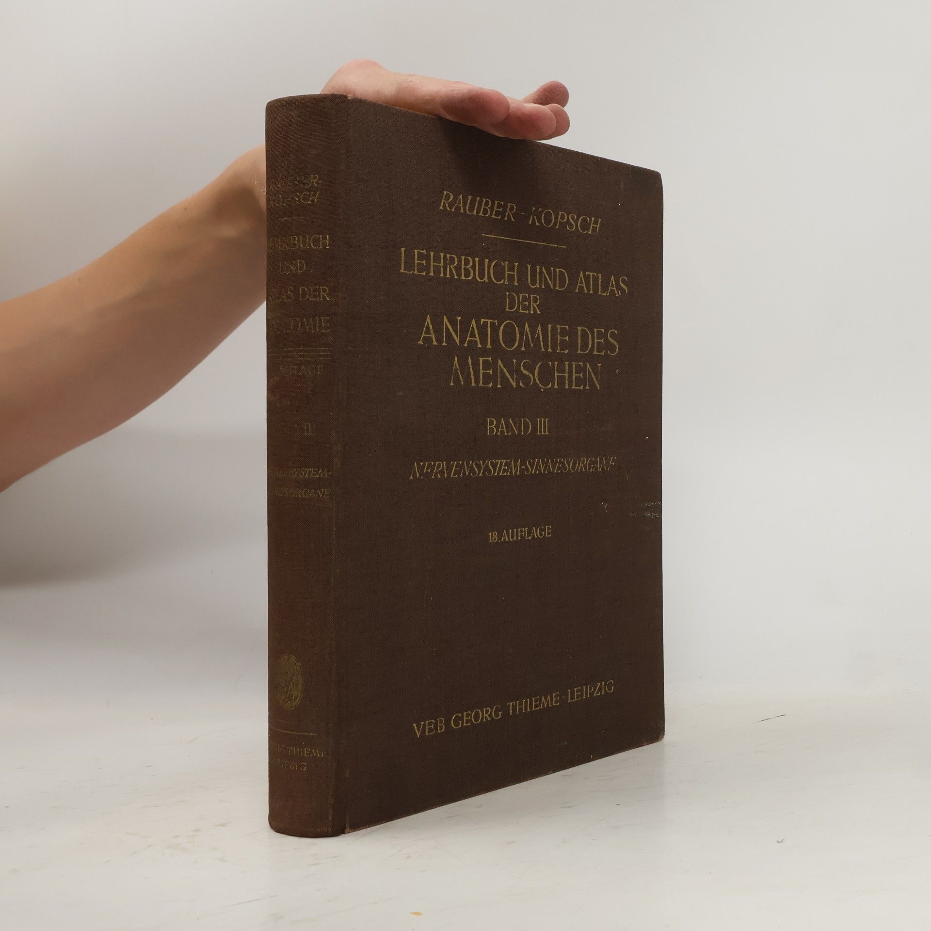 Friedrich Kopsch Lehrbuch und Atlas der Anatomie des Menschen (Band III)