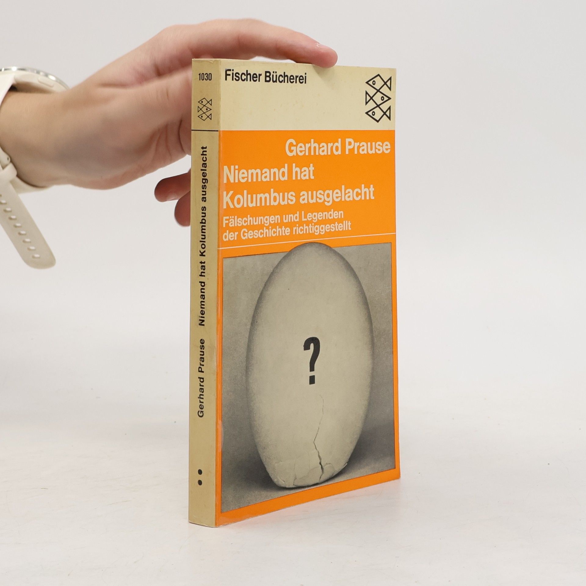 Gerhard Prause Niemand hat Kolumbus ausgelacht