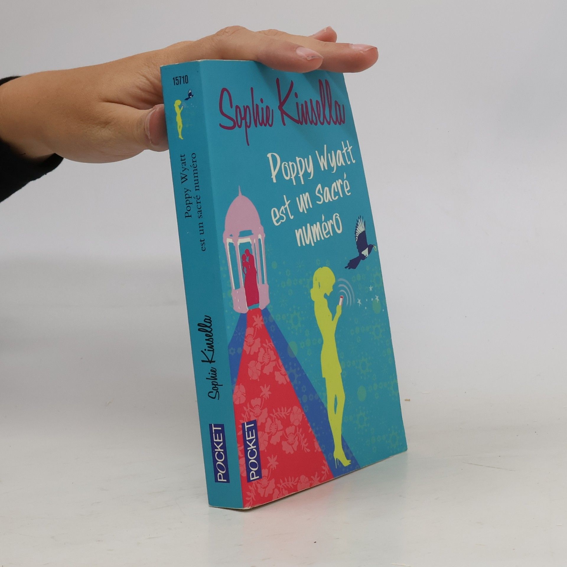 Sophie Kinsella Poppy Wyatt est un sacré numéro