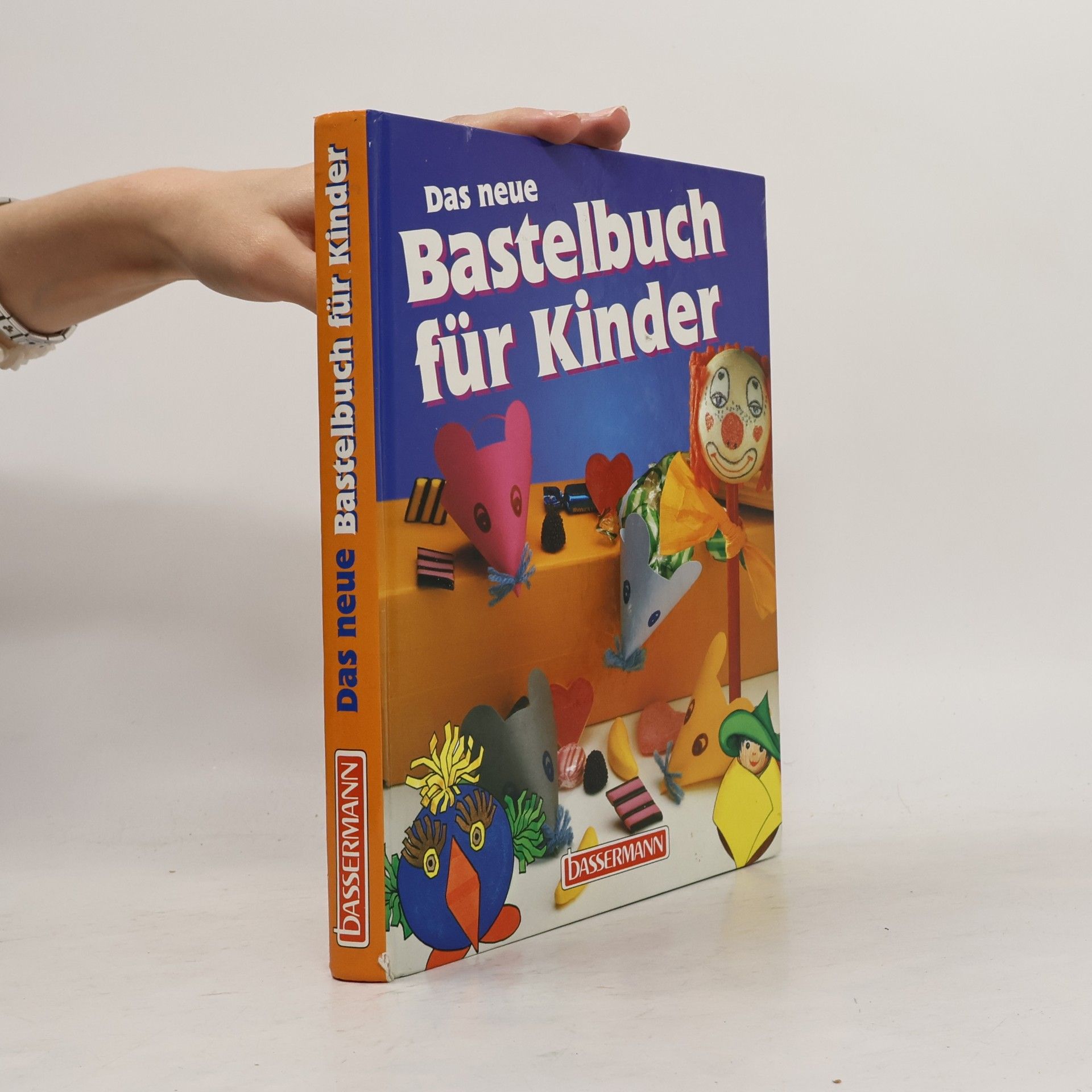 Das neue Bastelbuch für Kinder