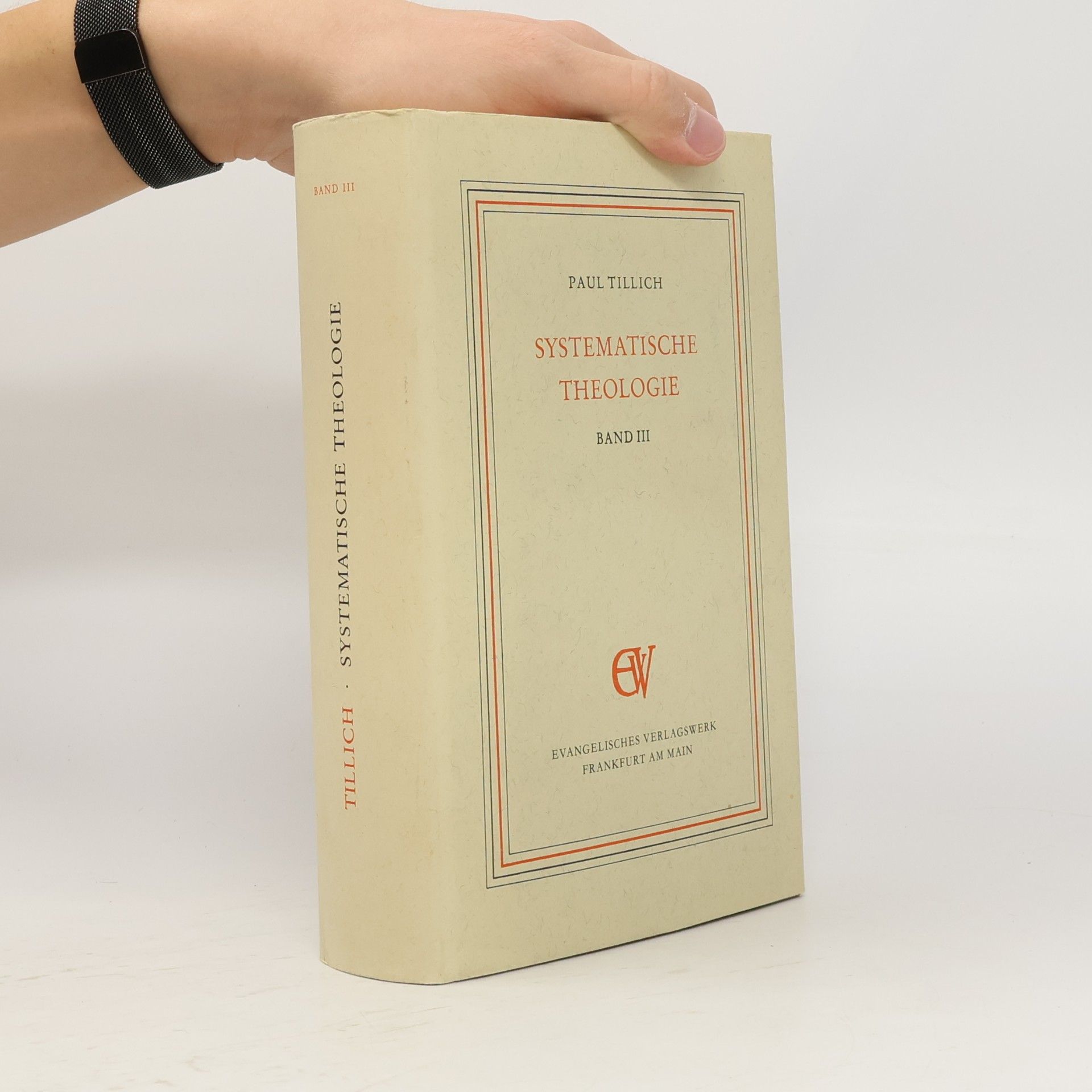 Paul Tillich Systematische Theologie Band III