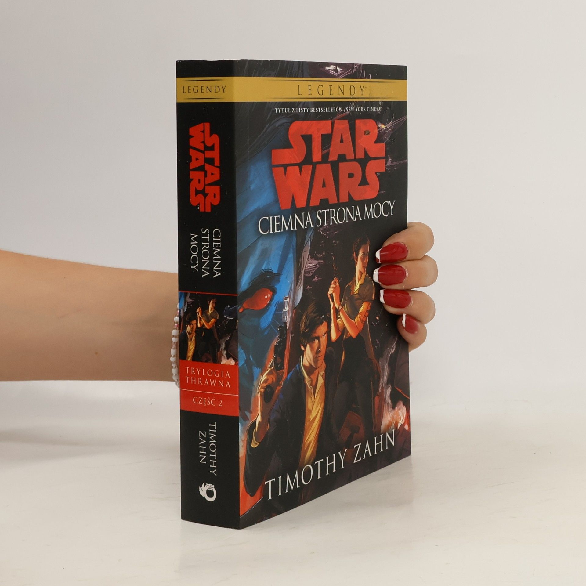 Timothy Zahn CIEMNA STRONA MOCY STAR WARS LEGENDY TOM 2