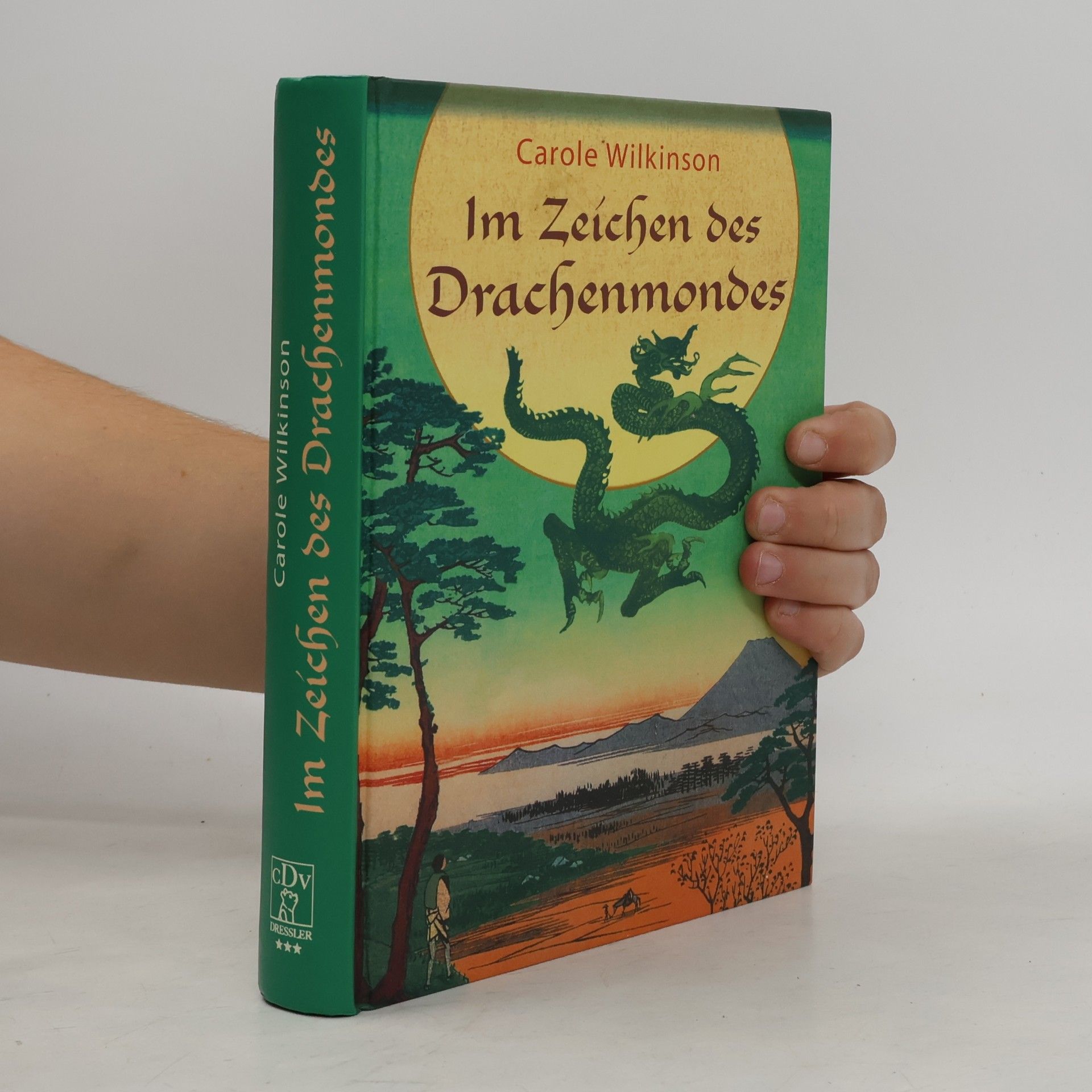 Carole Wilkinson Im Zeichen des Drachenmondes