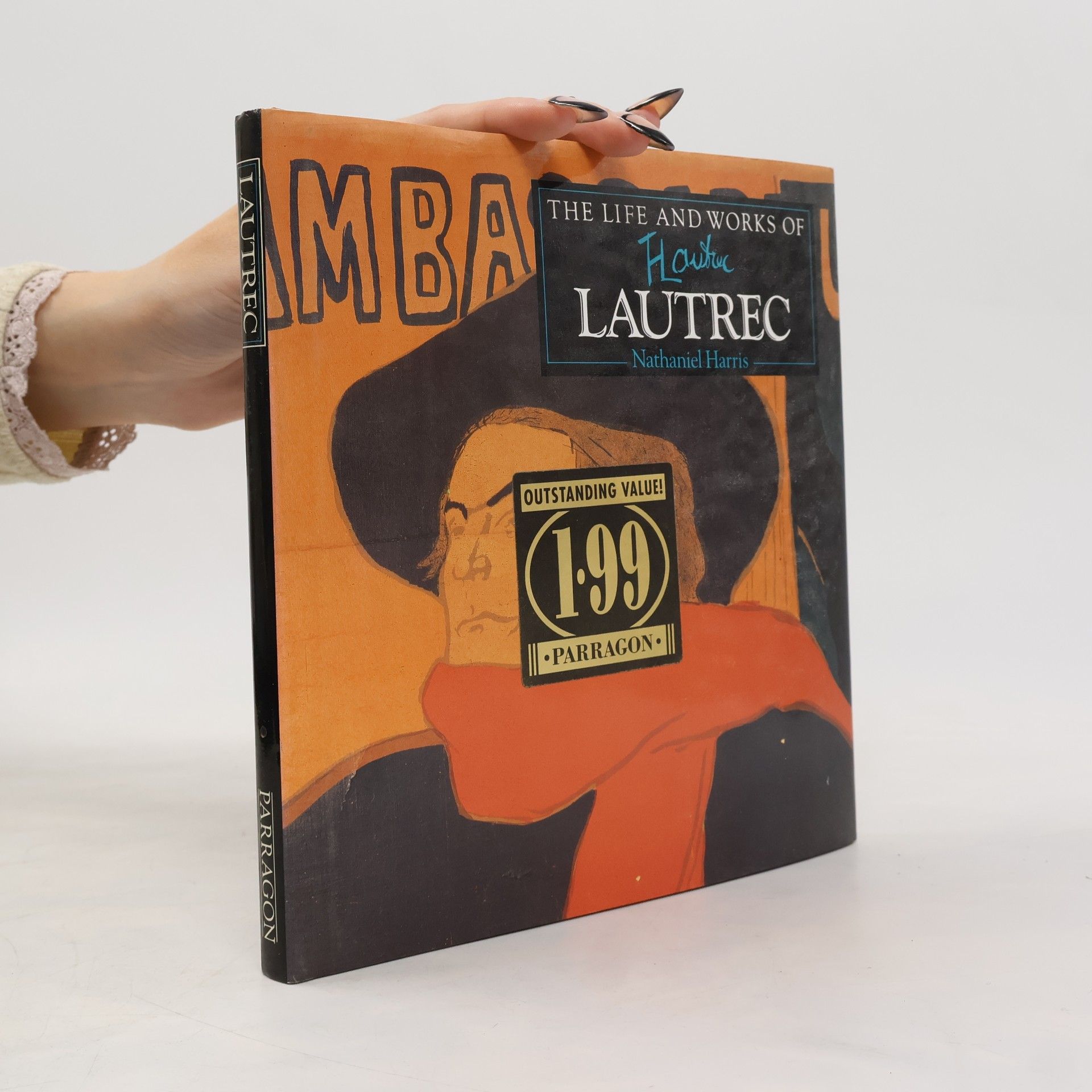 Nathaniel Harris The Life and Works of Lautrec