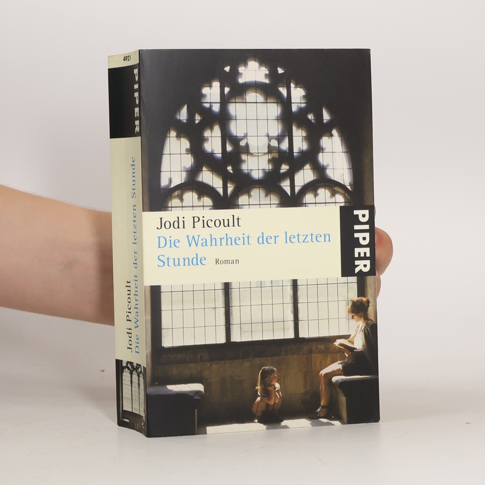 Jodi Picoult Die Wahrheit der letzten Stunde