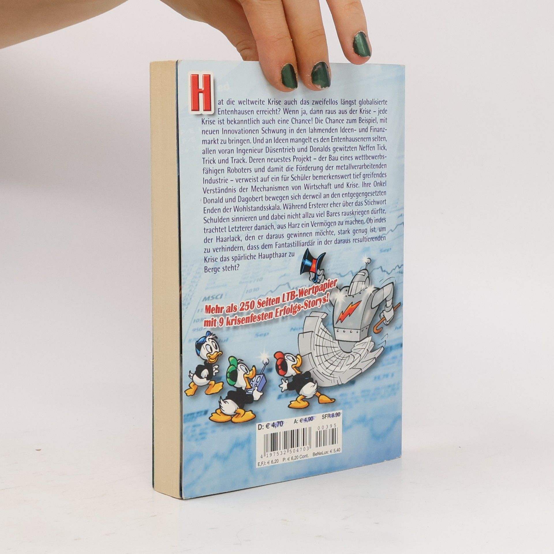Walt Disney Lustiges Taschenbuch 395. Raus aus der Krise!