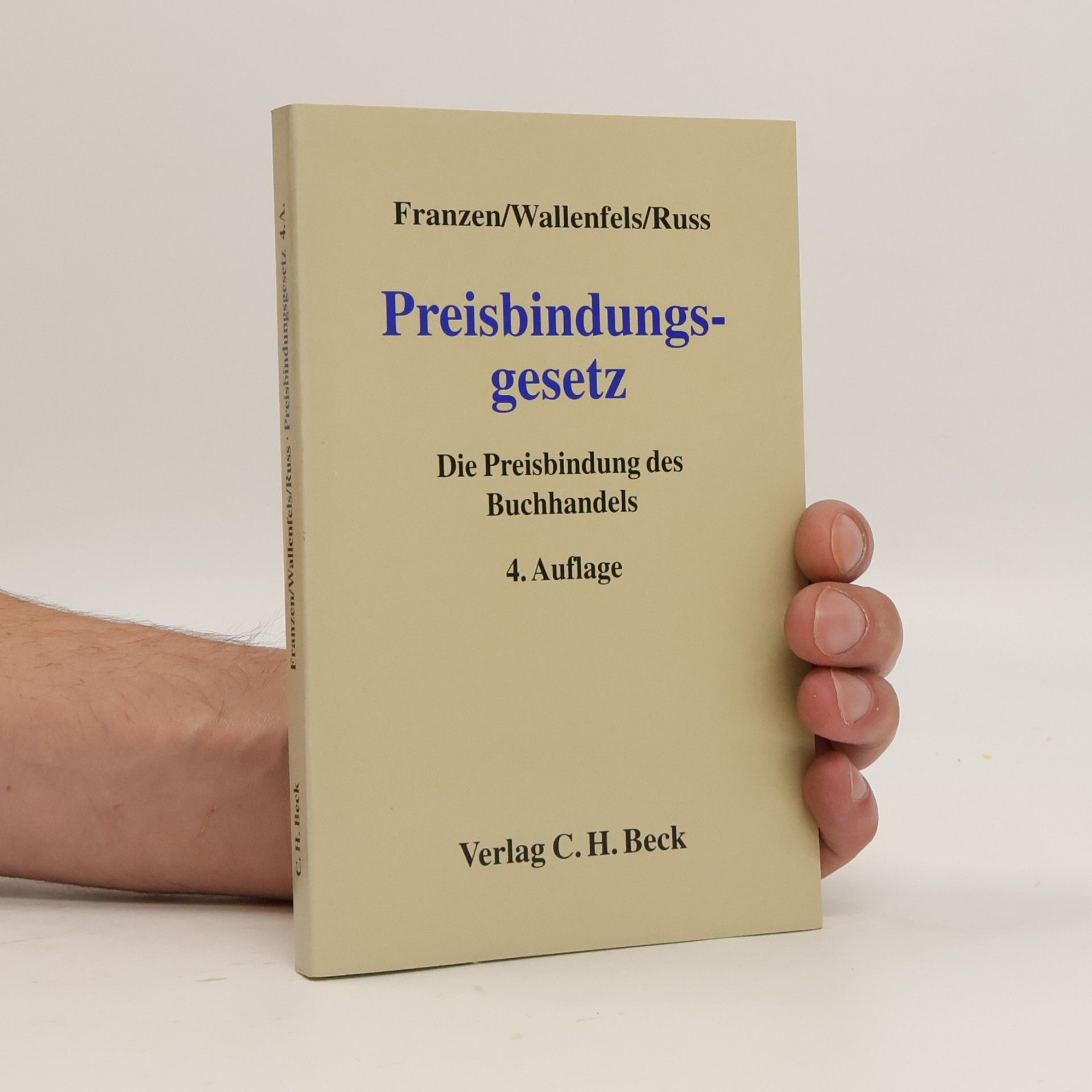 Dieter Wallenfels Preisbindungsgesetz - 4. Auflage