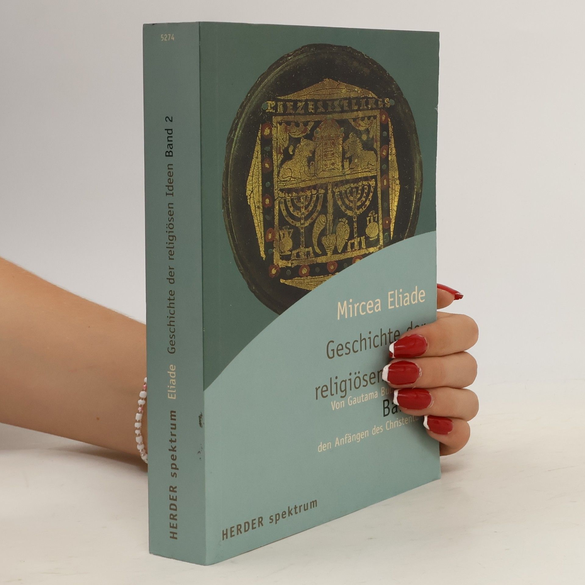 Various authors Geschichte der religiösen Ideen. Band 2