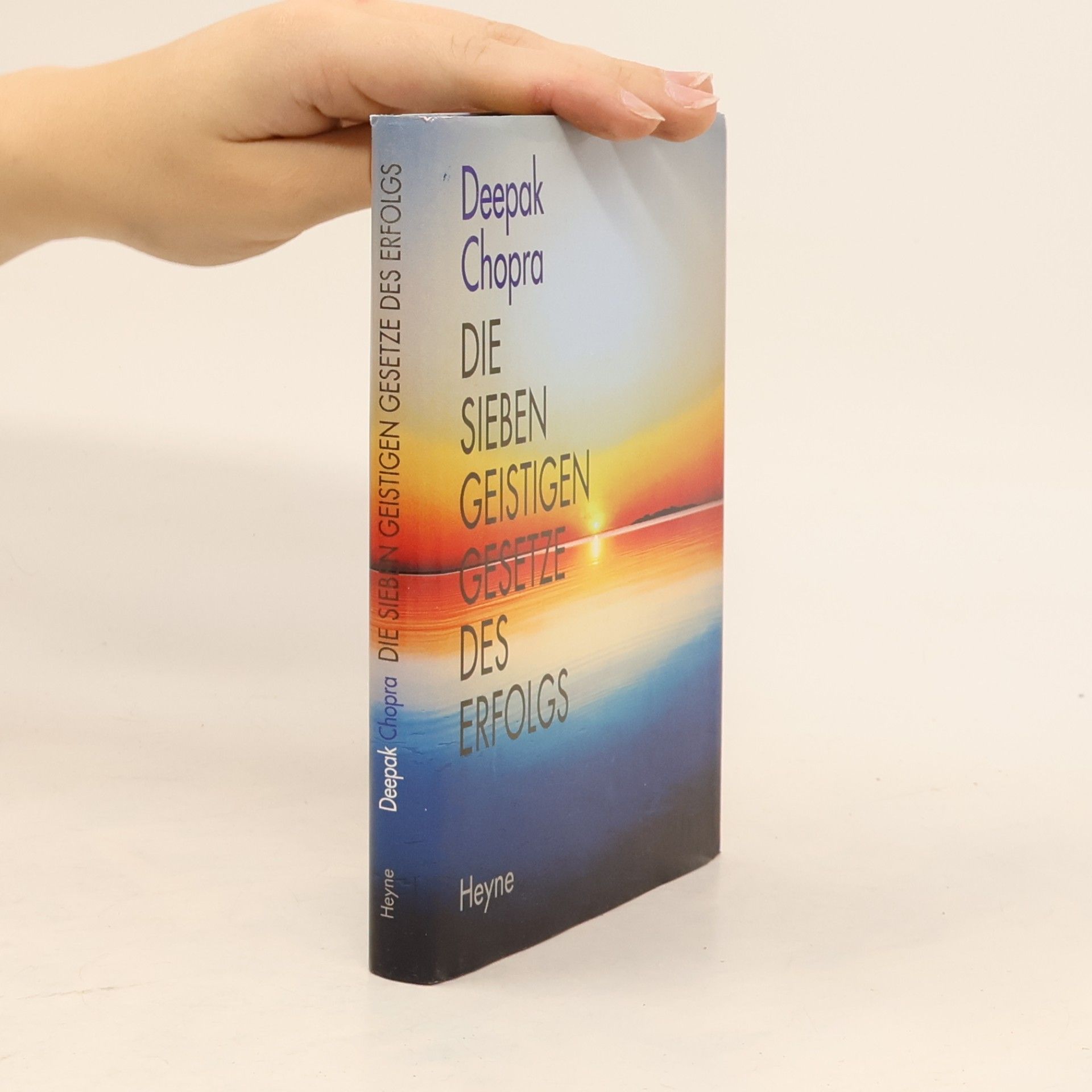 Deepak Chopra Die unendliche Kraft in uns