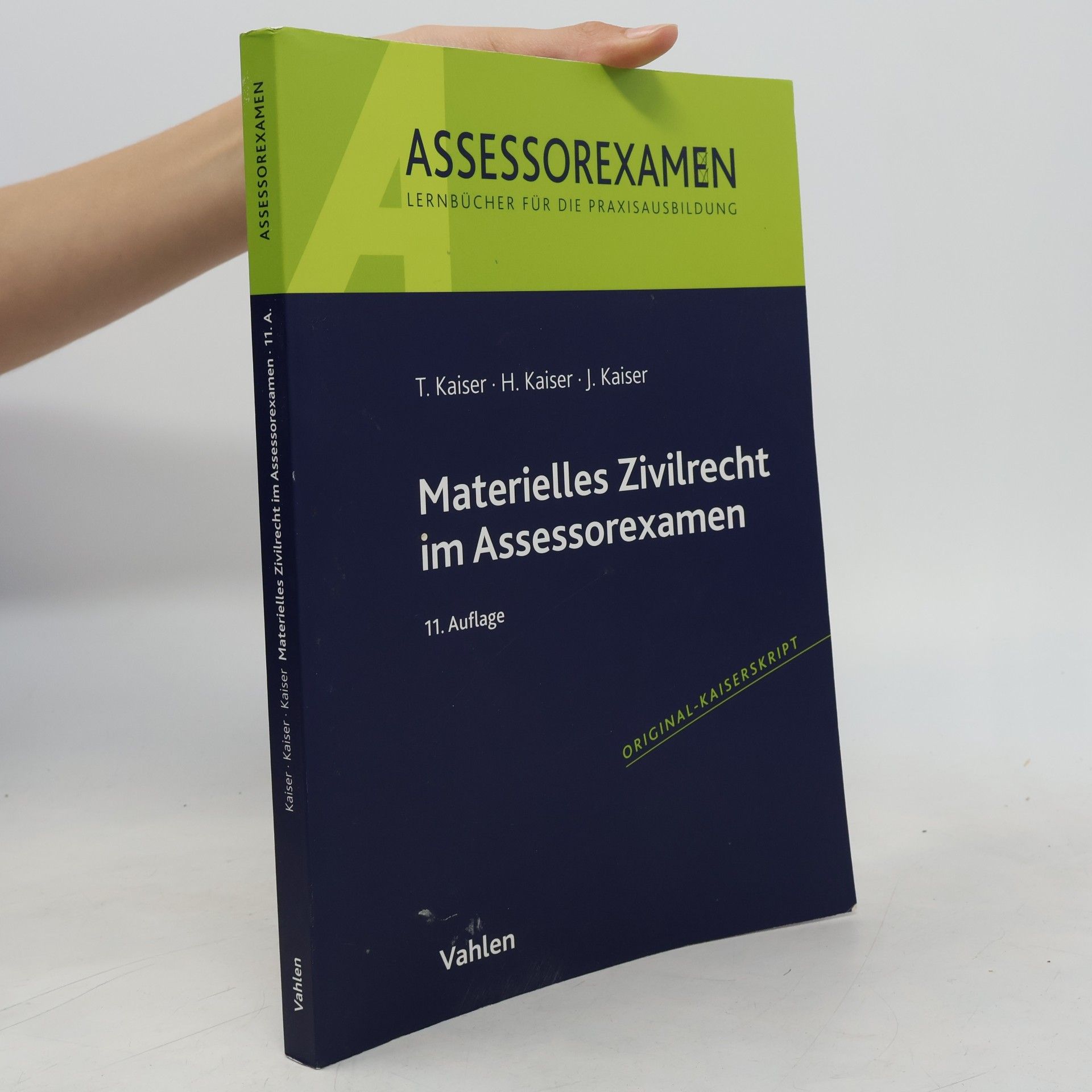 Torsten Kaiser Materielles Zivilrecht im Assessorexamen