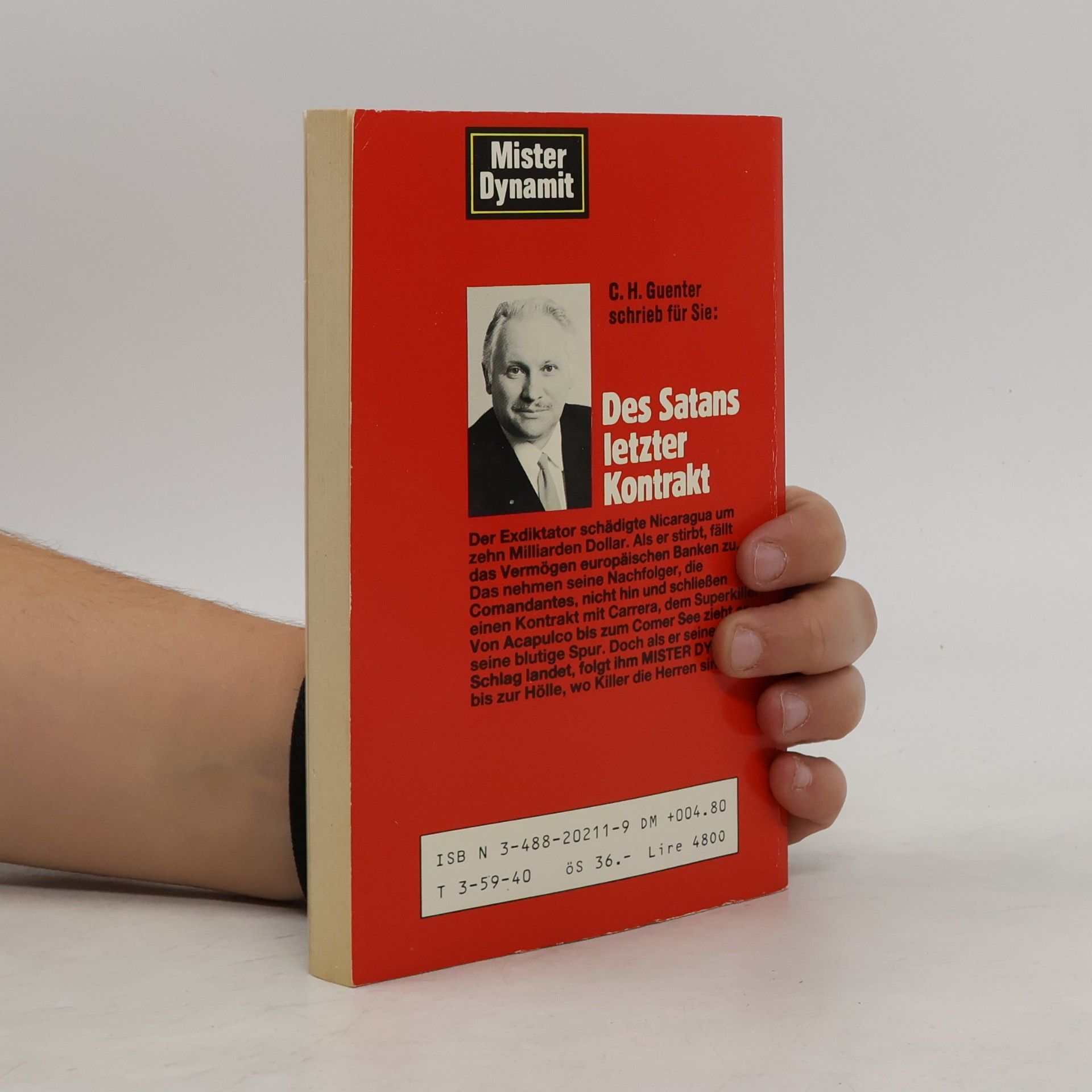 Karl-Heinz Günther Mister Dynamit - 1: Des Satans letzter Kontrakt