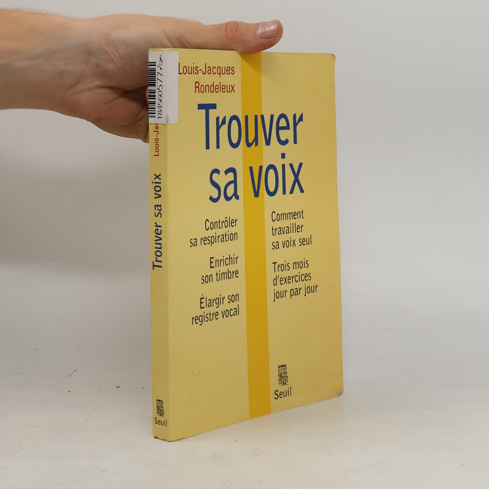 Louis-Jacques Rondeleux Trouver sa voix