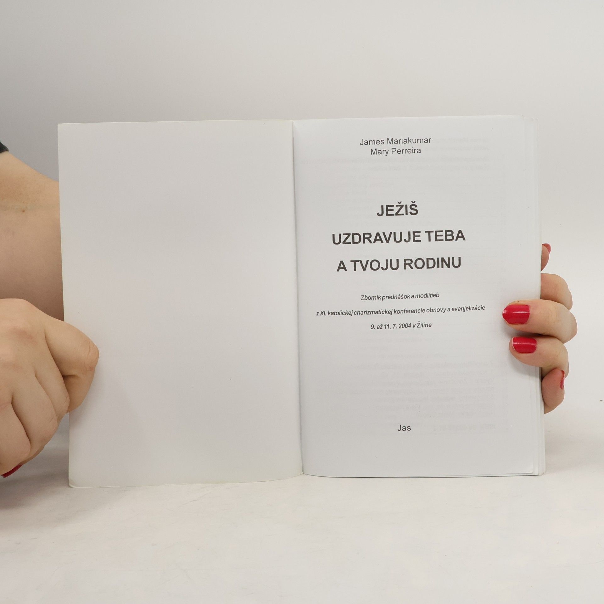 James Mariakumar Ježiš uzdravuje teba a tvoju rodinu