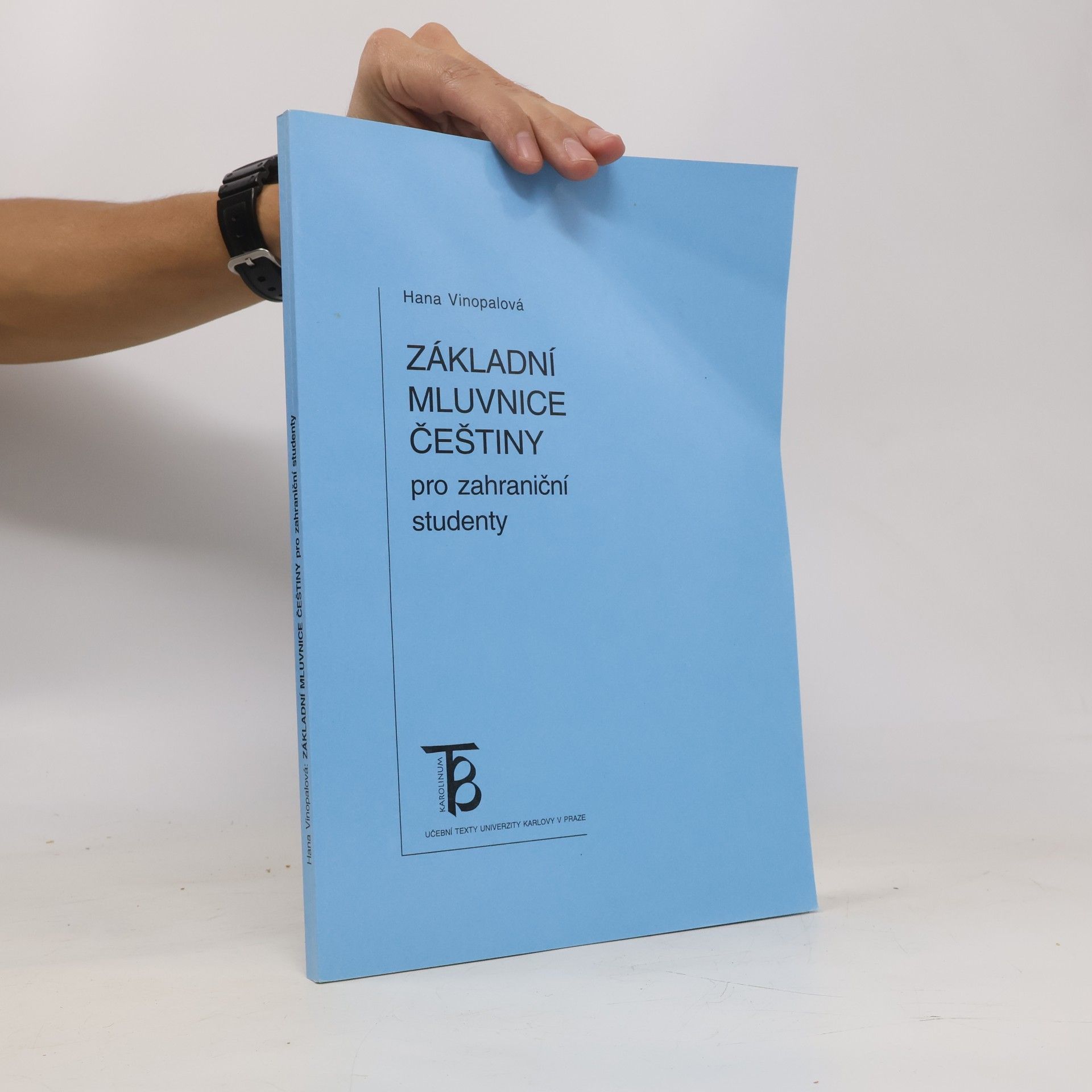 Hana Vinopalová Základní mluvnice češtiny pro zahraniční studenty