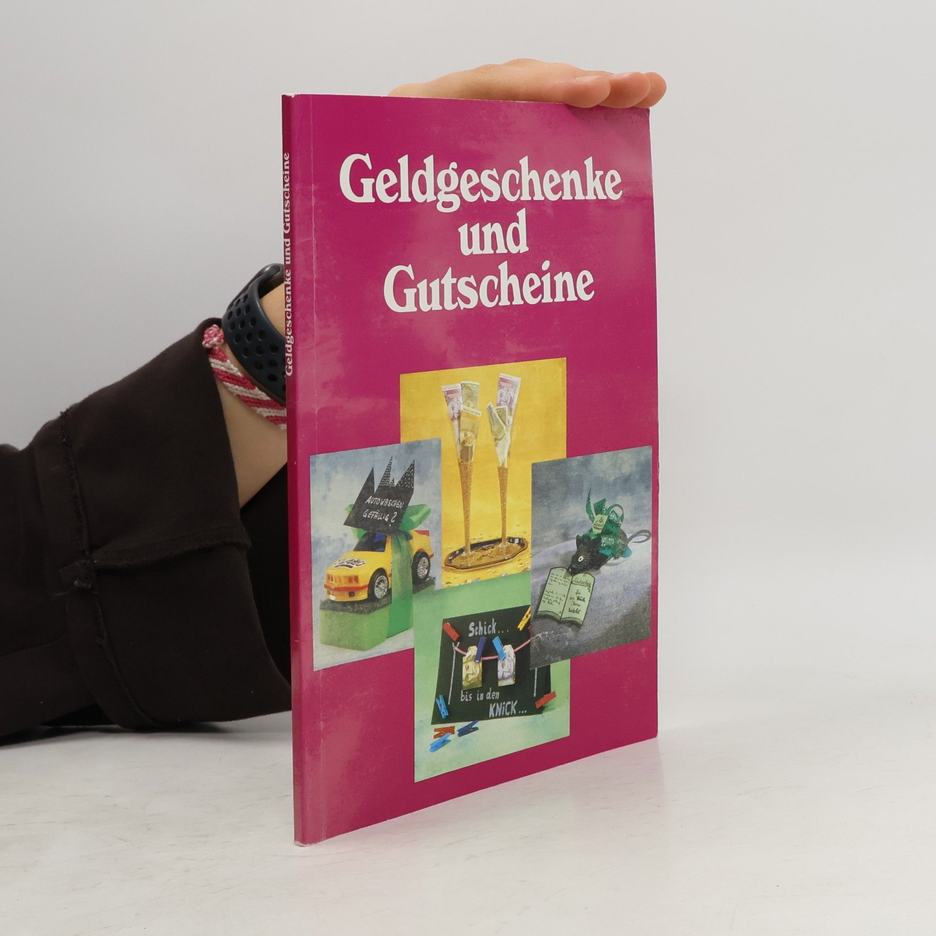 Autorenkollektiv Geldgeschenke und Gutscheine