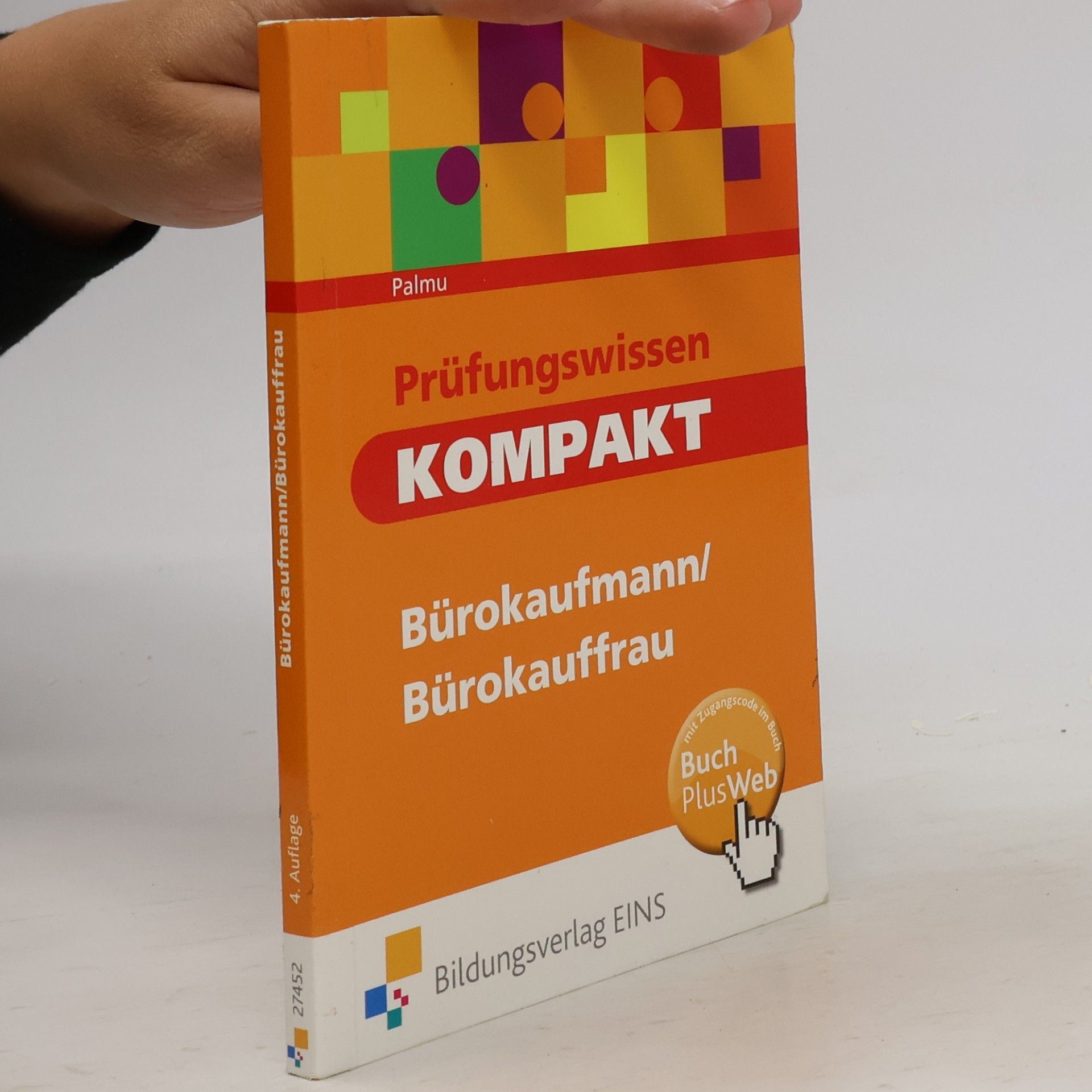 Karin Palmu Prüfungswissen kompakt für Bürokaufmann, Bürokauffrau