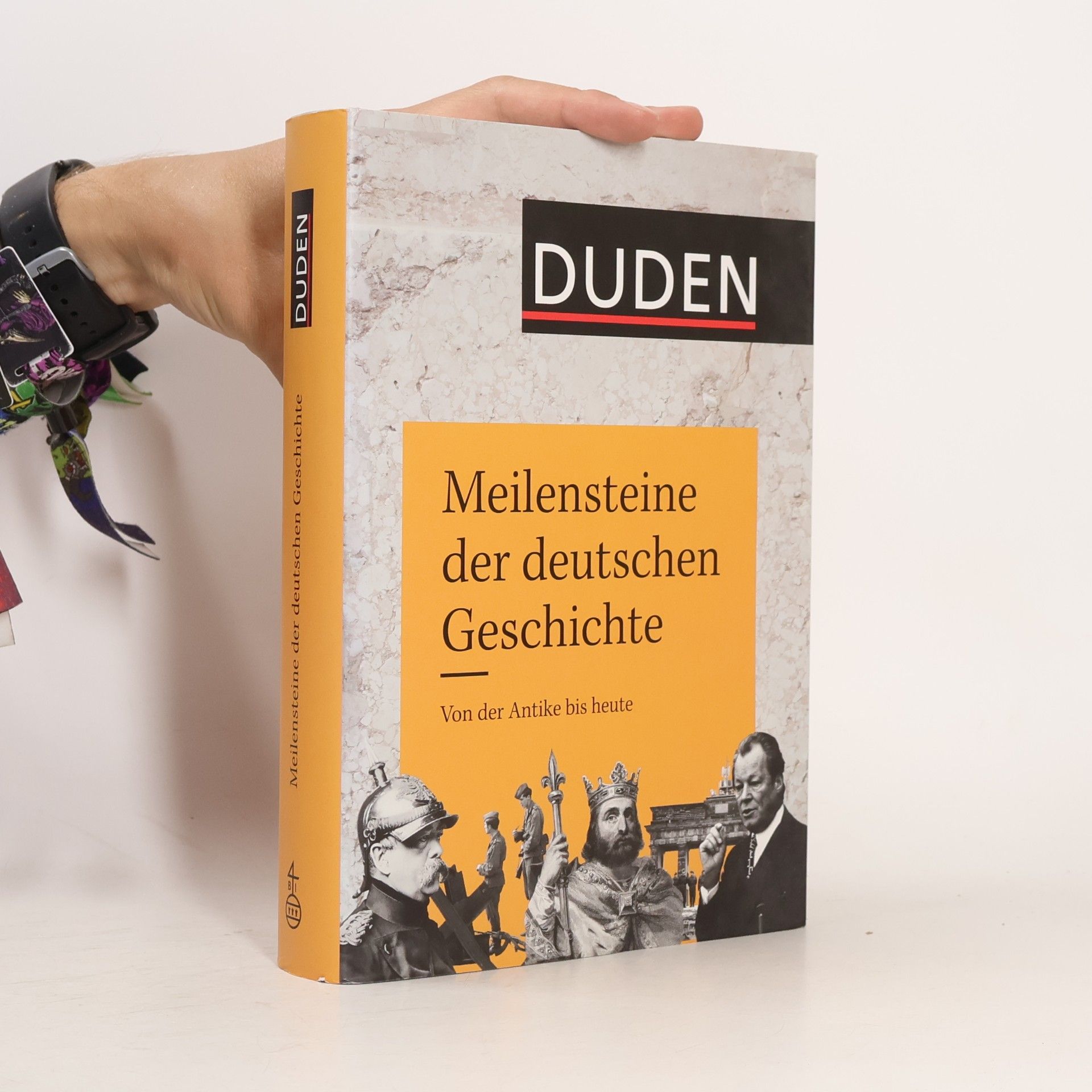 Frank Engehausen Duden - Meilensteine der deutschen Geschichte