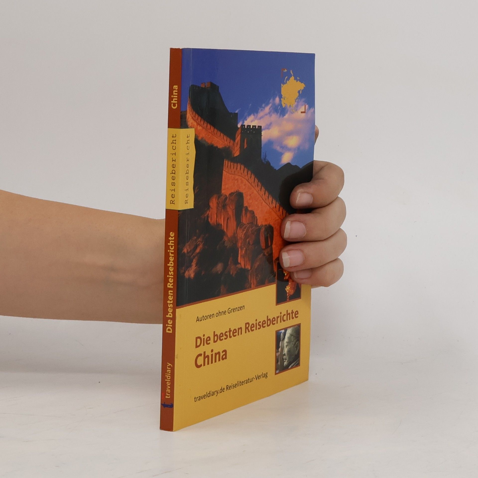 Collectif d'auteurs Die besten Reiseberichte China