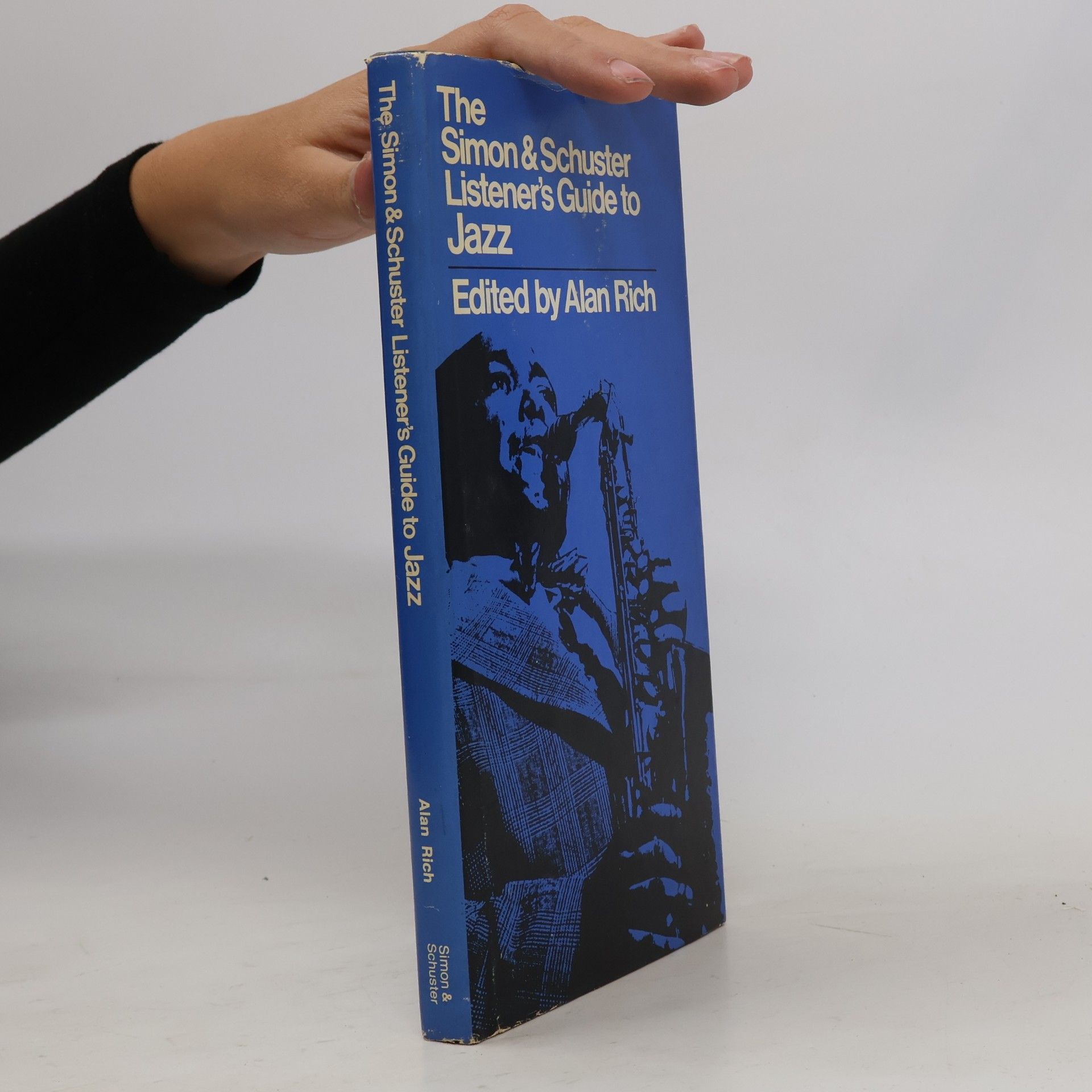 Alan Rich The Simon & Schuster Listener's Guide to Jazz