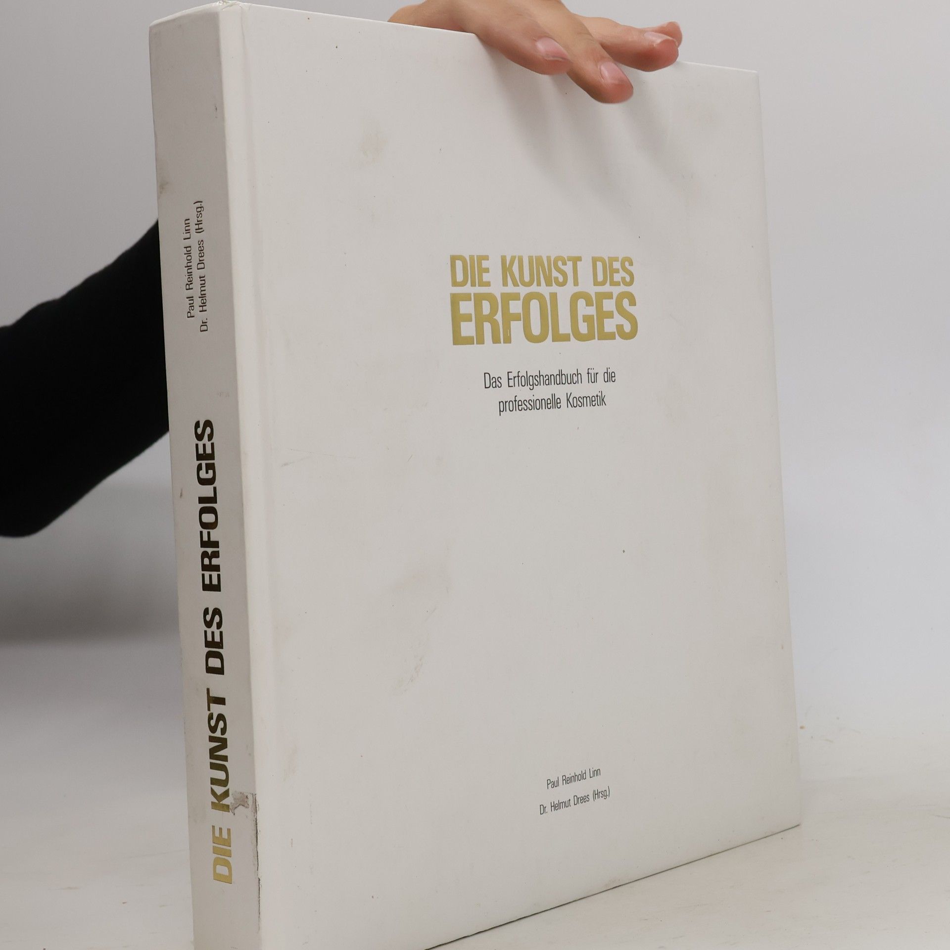 Paul Reinhold Linn Die Kunst des Erfolges
