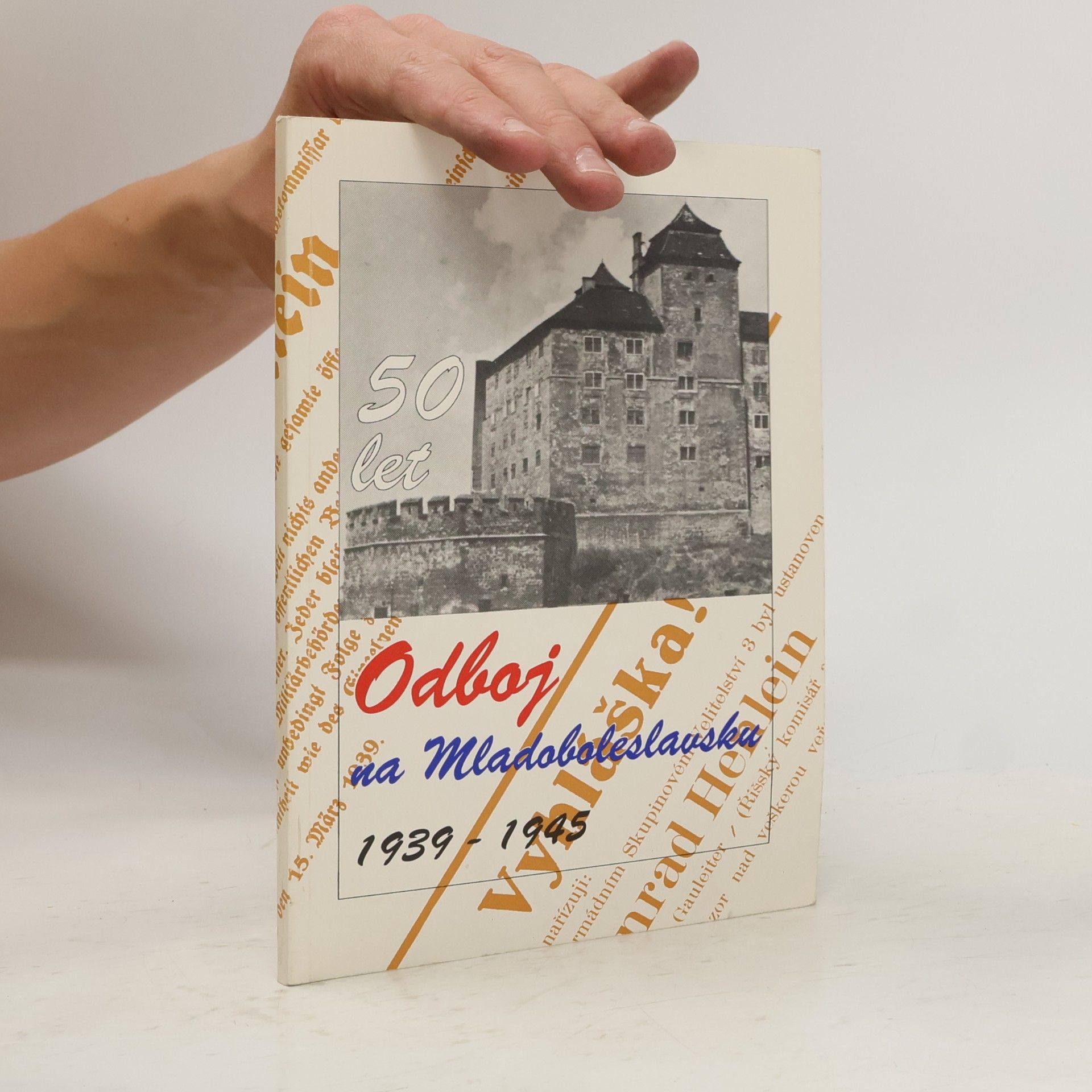 Bohumil Dvořák Odboj na Mladoboleslavsku 1939–1945