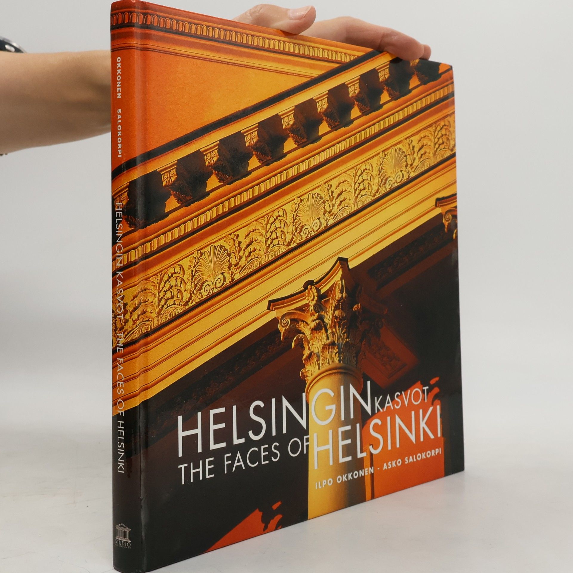 Ilpo Okkonen Helsingin kasvot. The Faces of Helsinki