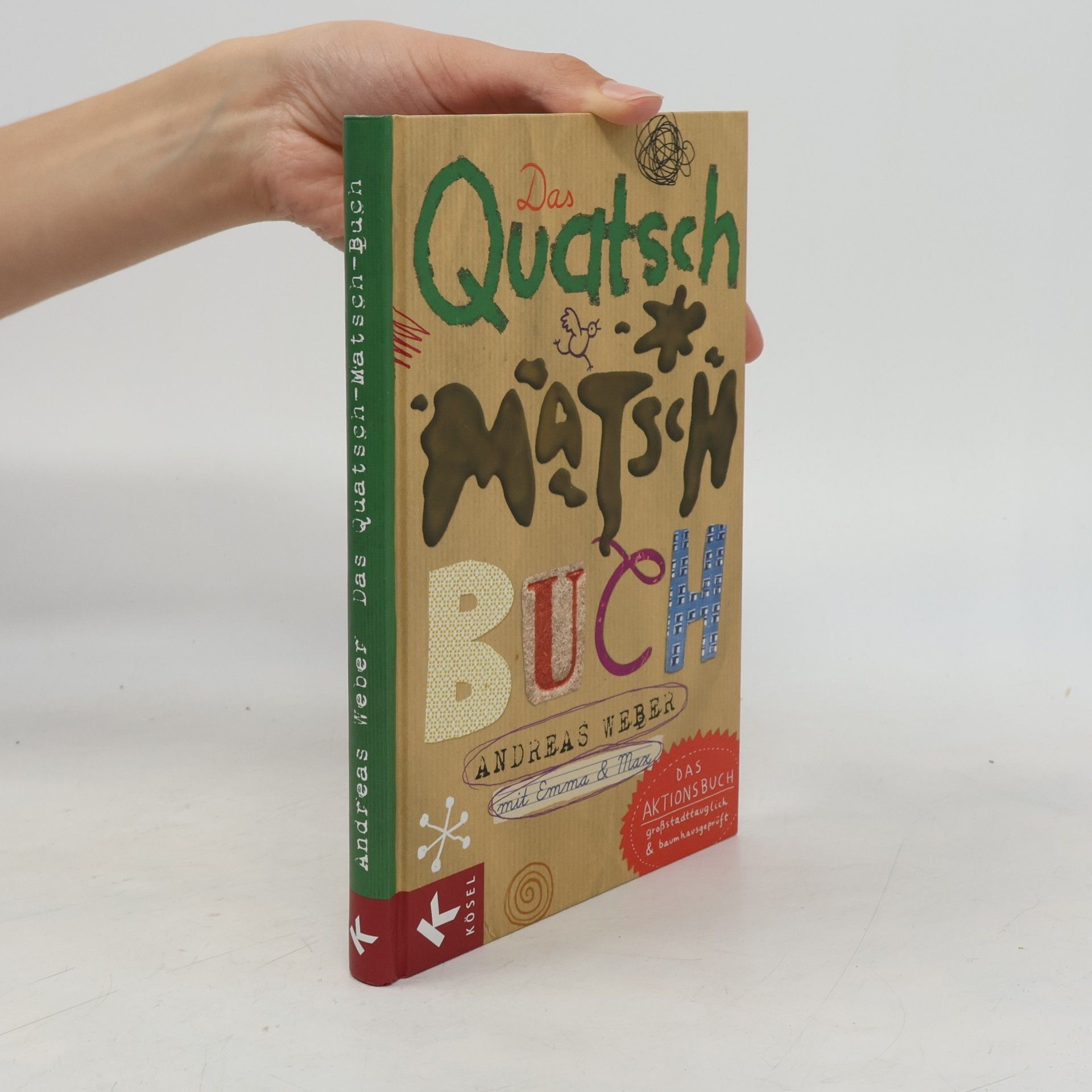 Das Quatsch-Matsch-Buch