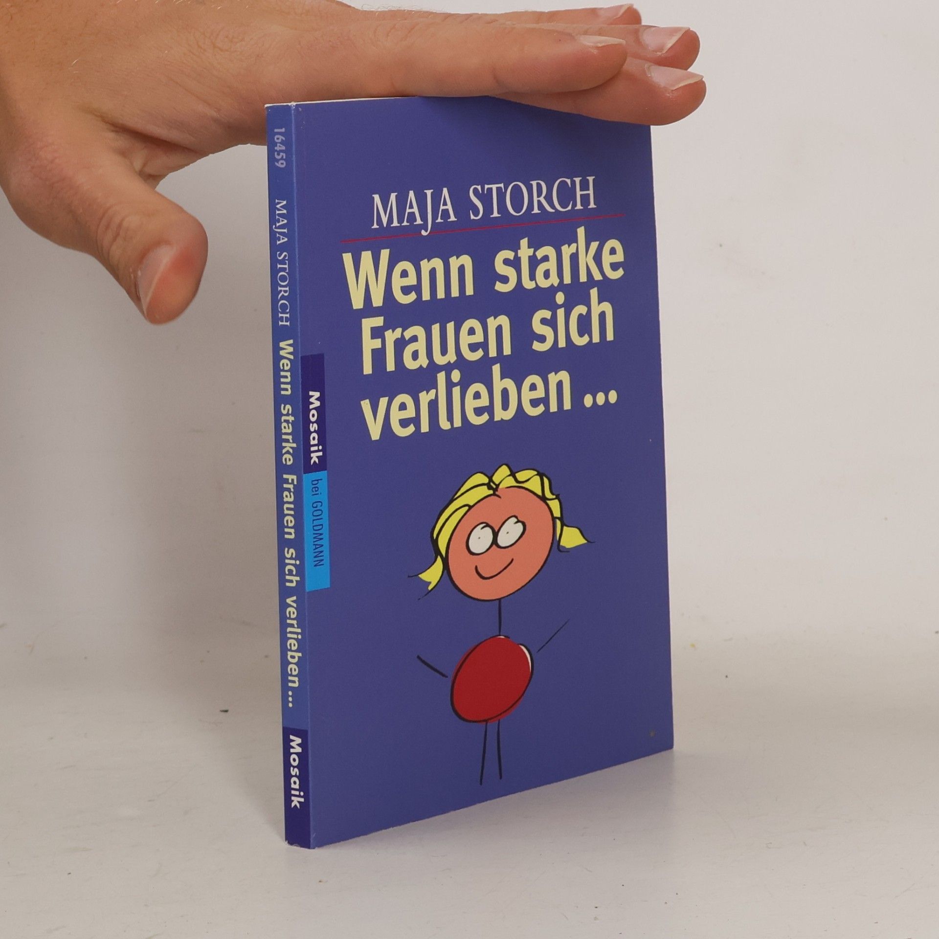 Maja Storch Wenn starke Frauen sich verlieben...