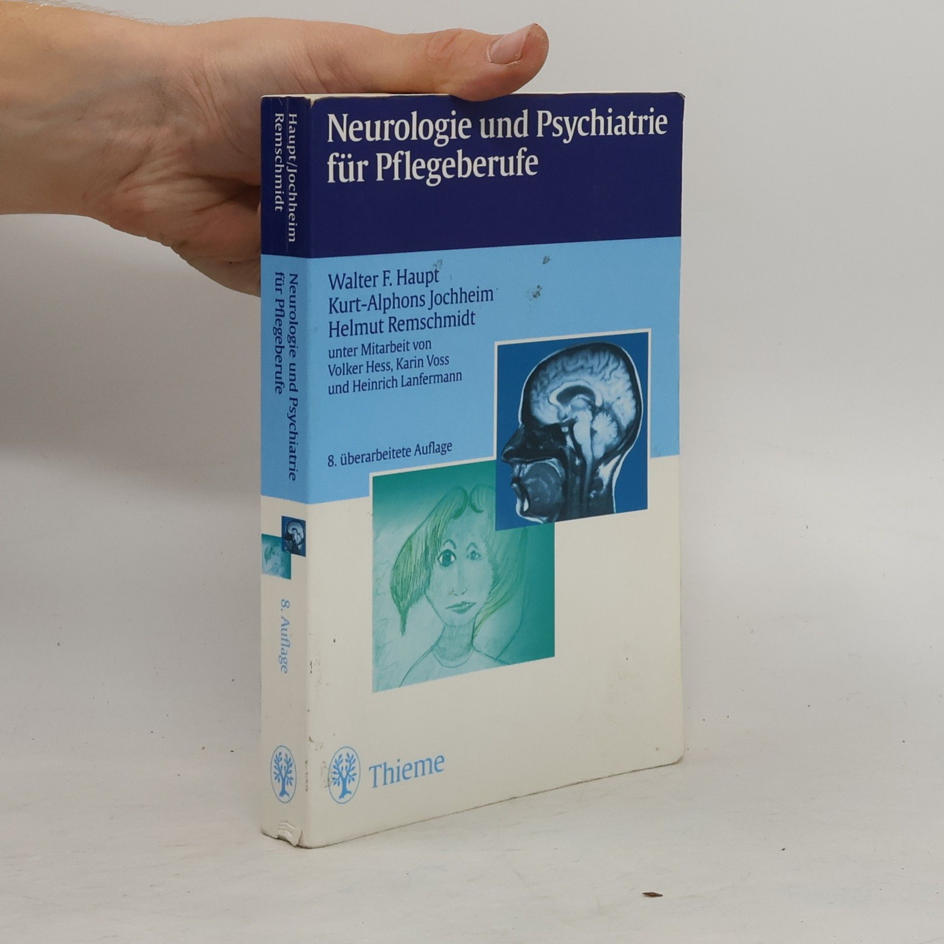 Walter F. Haupt Neurologie und Psychiatrie für Pflegeberufe