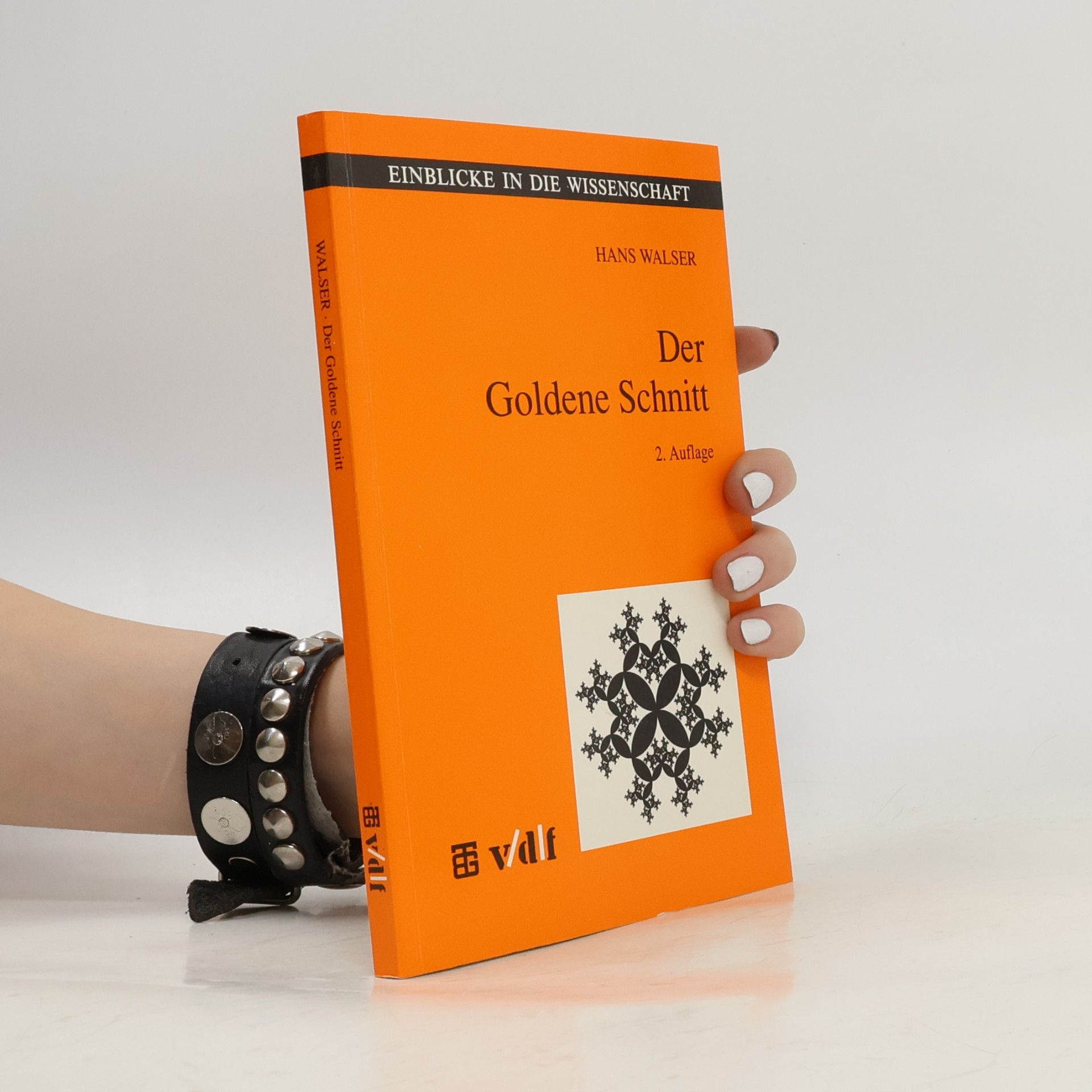 Hans Walser Einblicke in die Wissenschaft: Der Goldene Schnitt