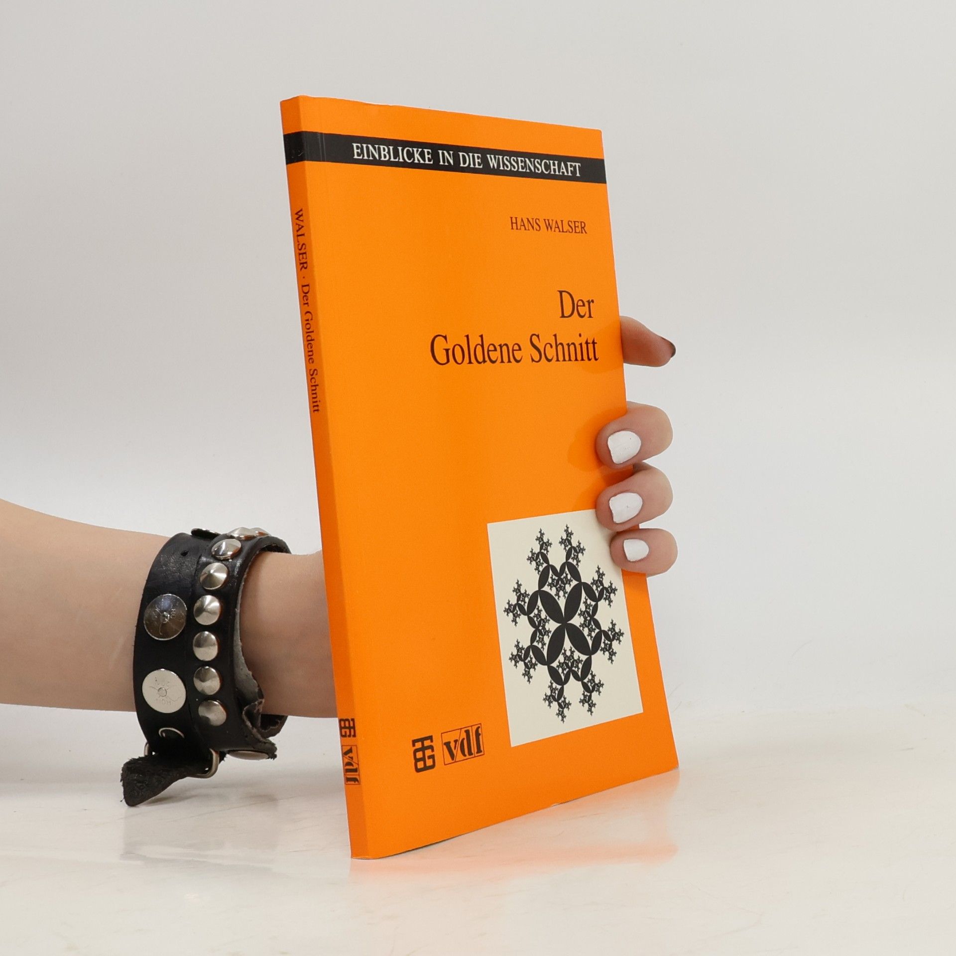Hans Walser Einblicke in die Wissenschaft: Der Goldene Schnitt