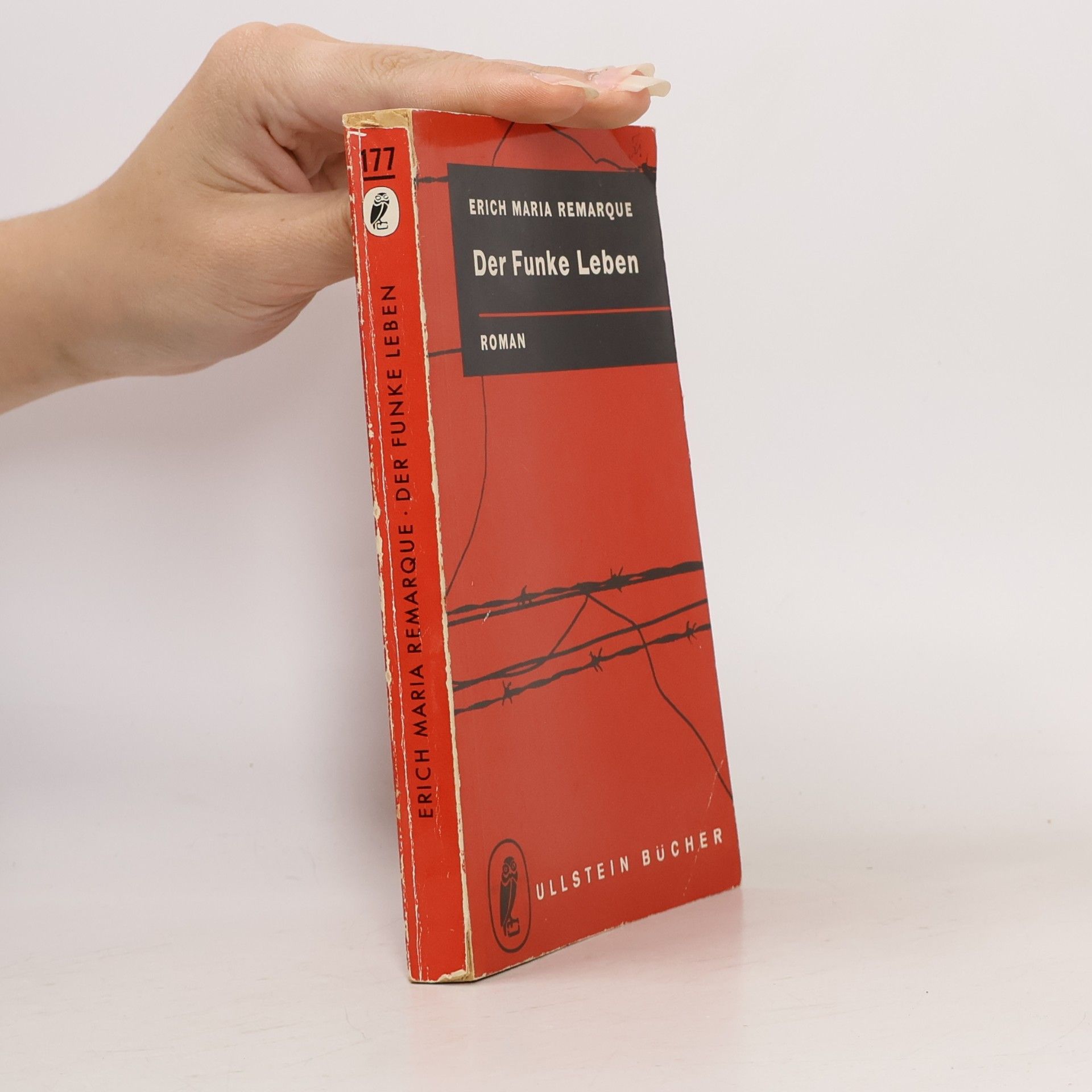 Erich Maria Remarque Der Funke Leben