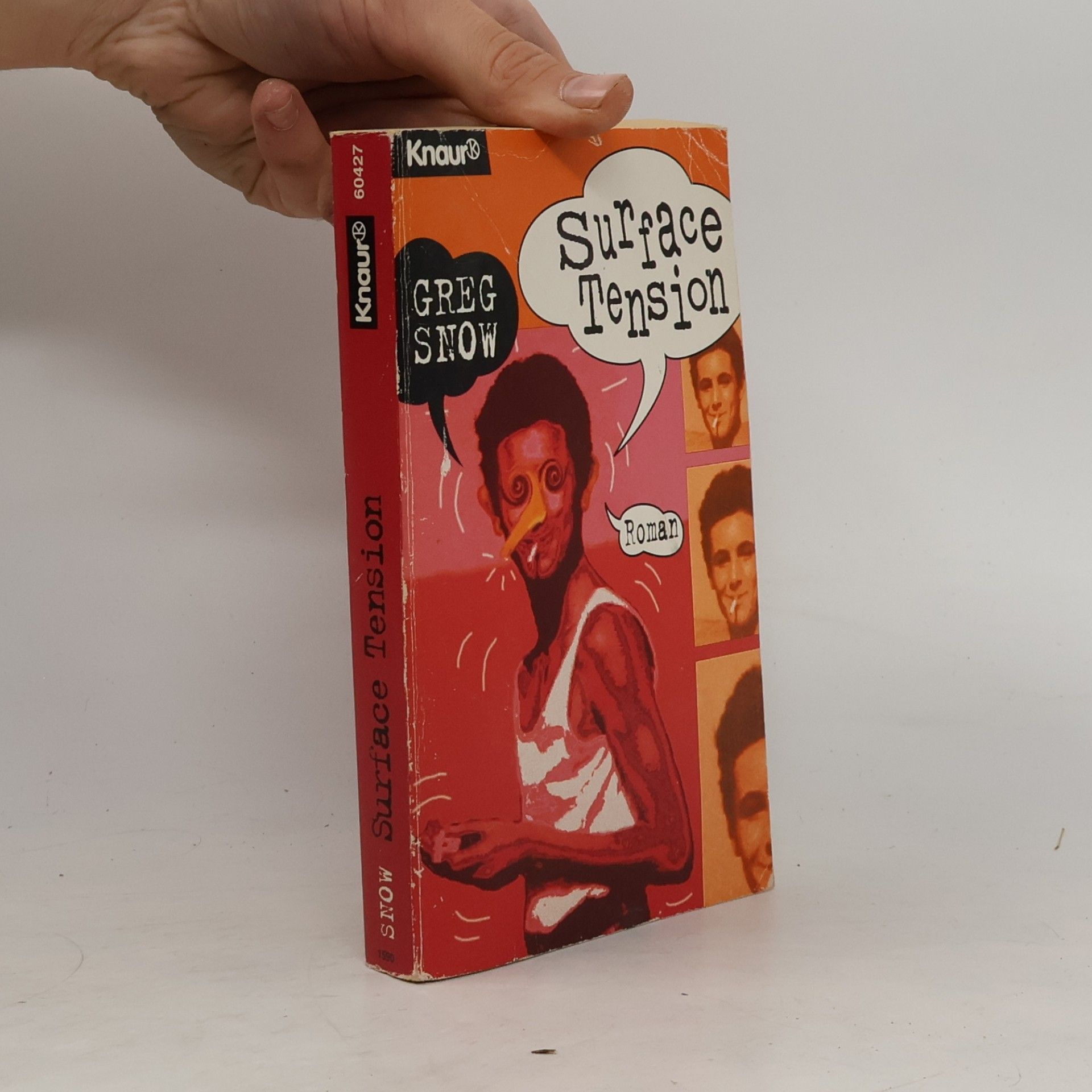 Snow, Greg Surface Tension (Knaur Taschenbücher. That's it)