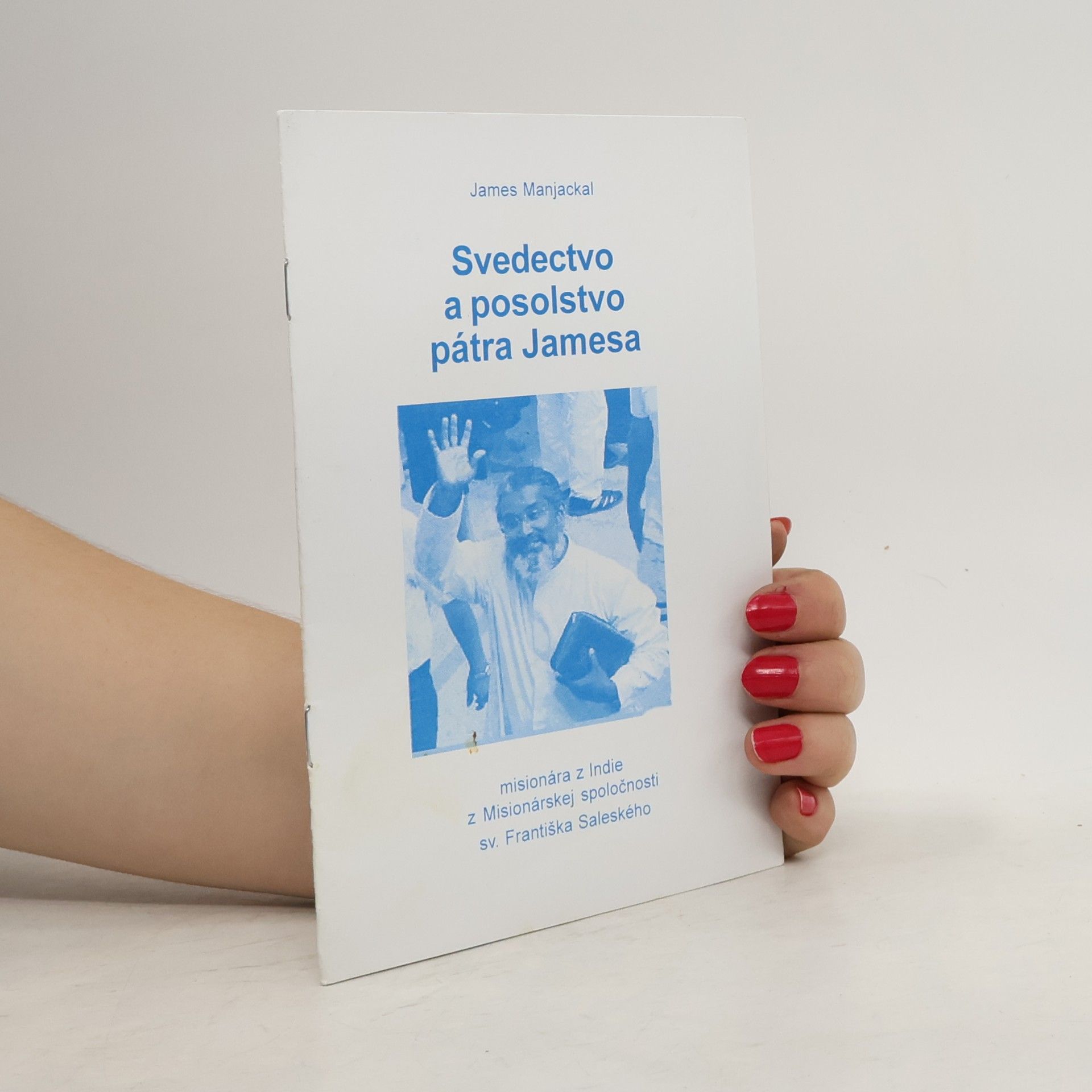 Svedectvo a posolstvo pátra Jamesa