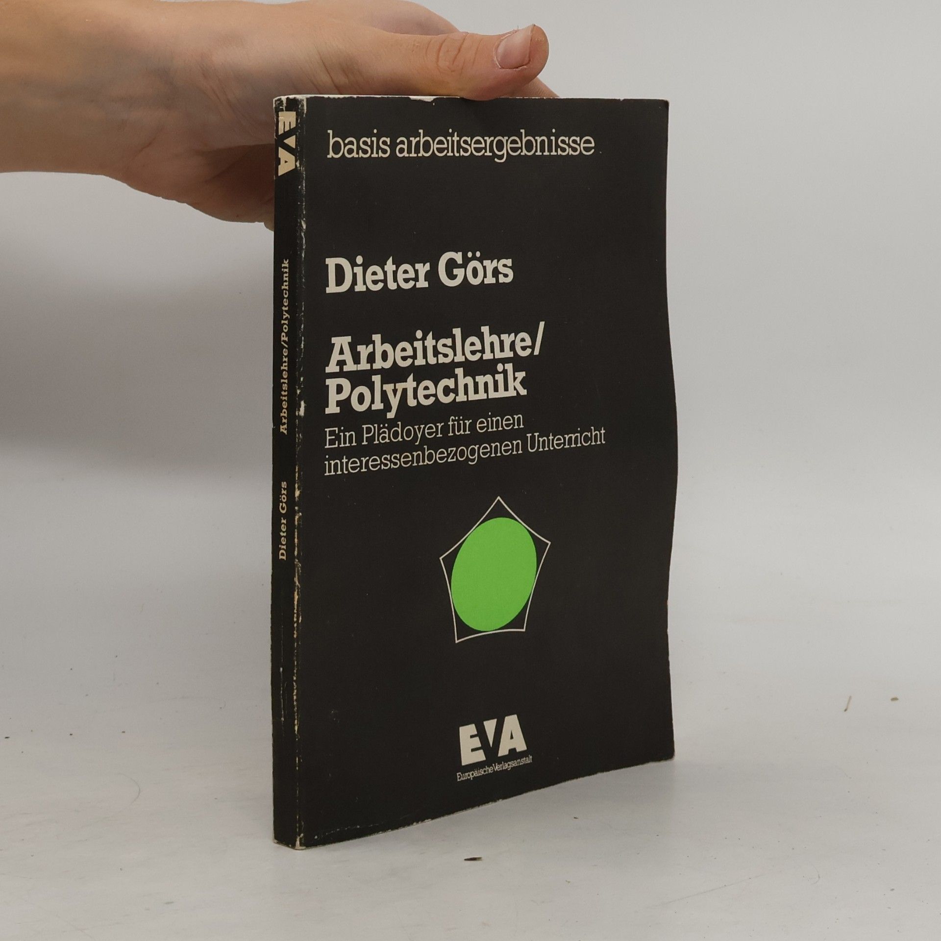 Dieter Görs Arbeitslehre, Polytechnik