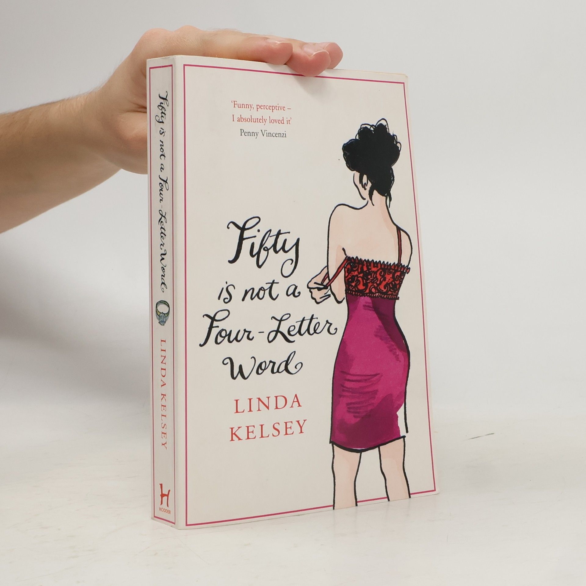 Linda Kelsey Fifty is Not a Four-Letter Word