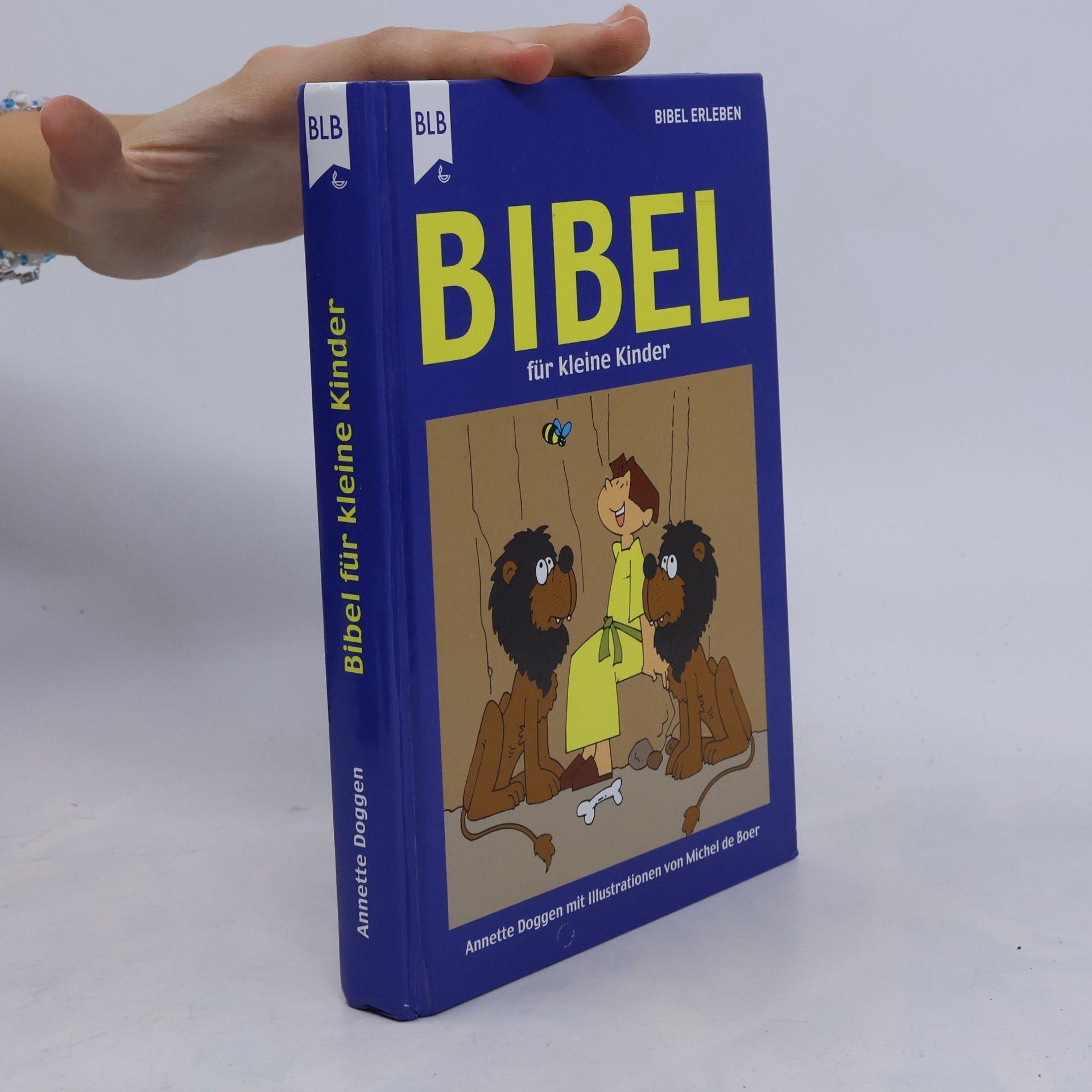Annette Doggen Die Bibel für kleine Kinder
