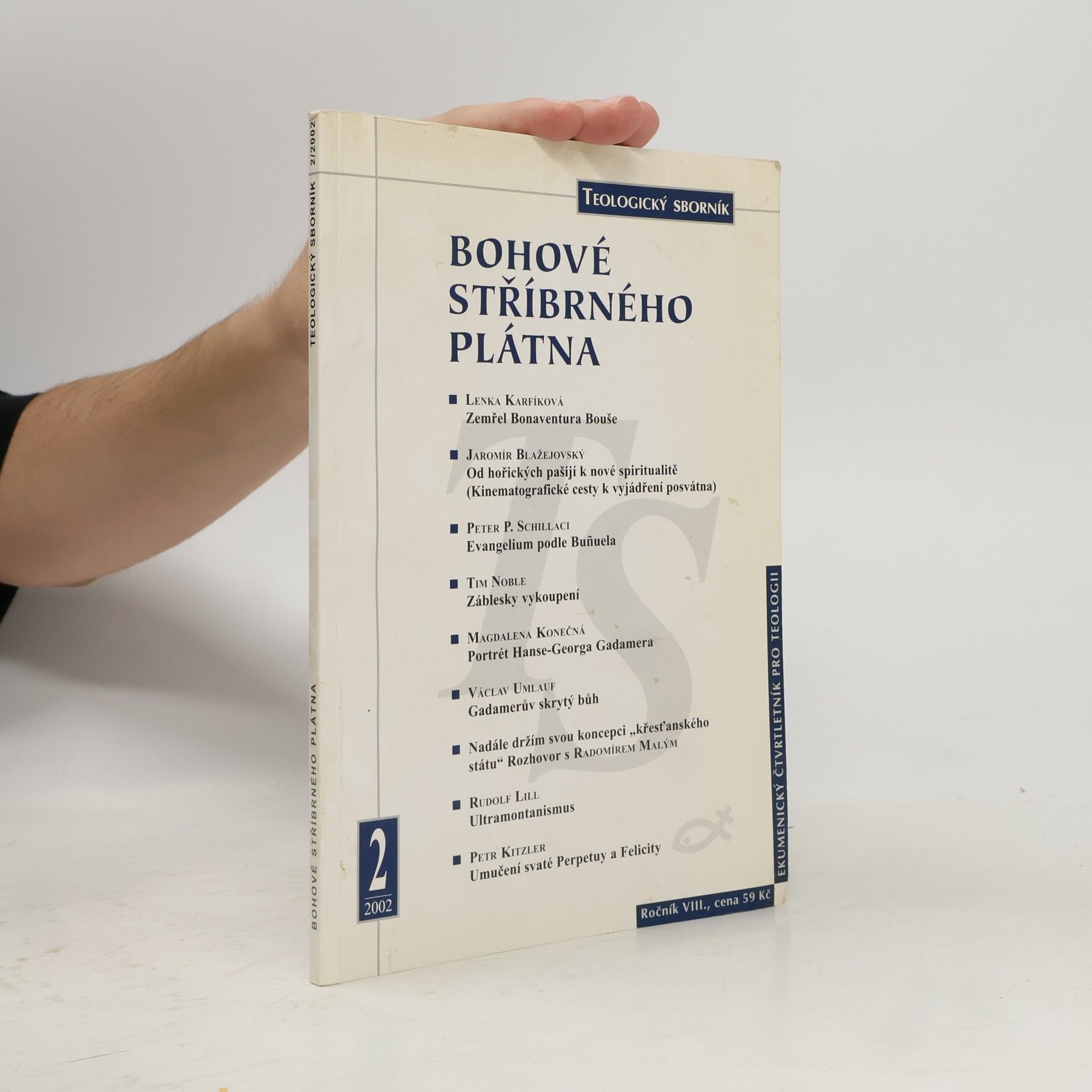 Various authors Teologický sborník: Bohové stříbrného plátna 2/2002