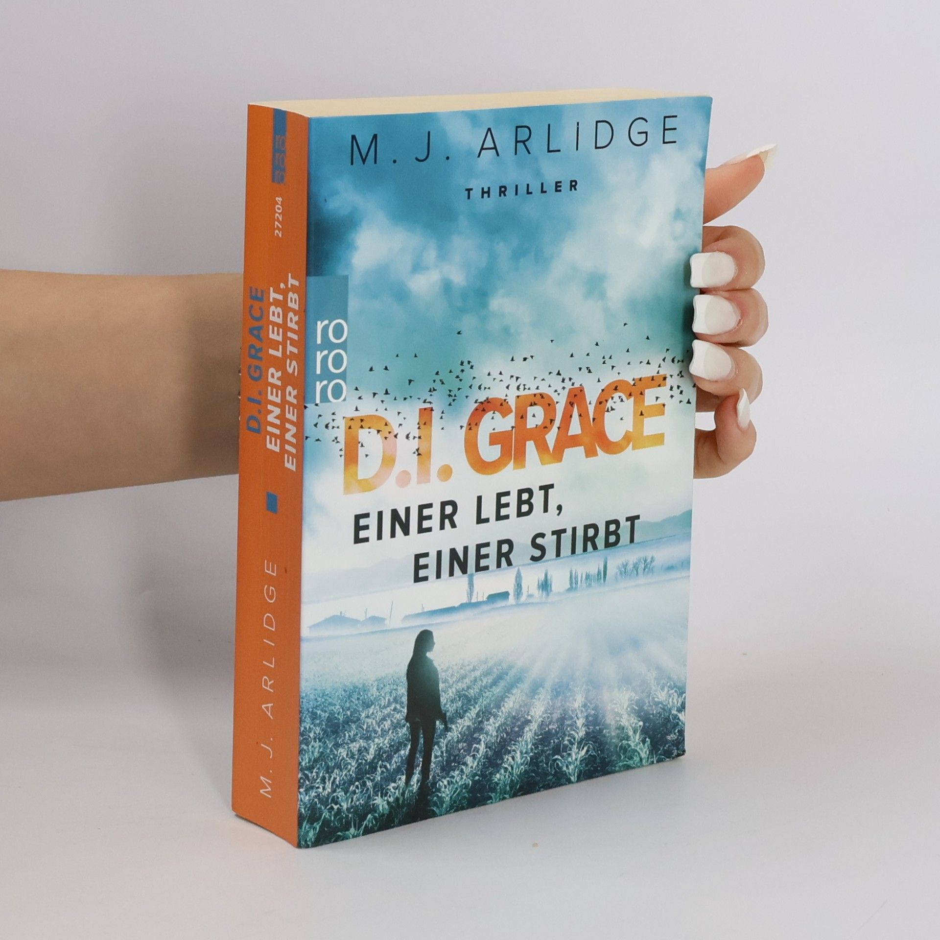 M. J. Arlidge D.I. Grace - einer lebt, einer stirbt
