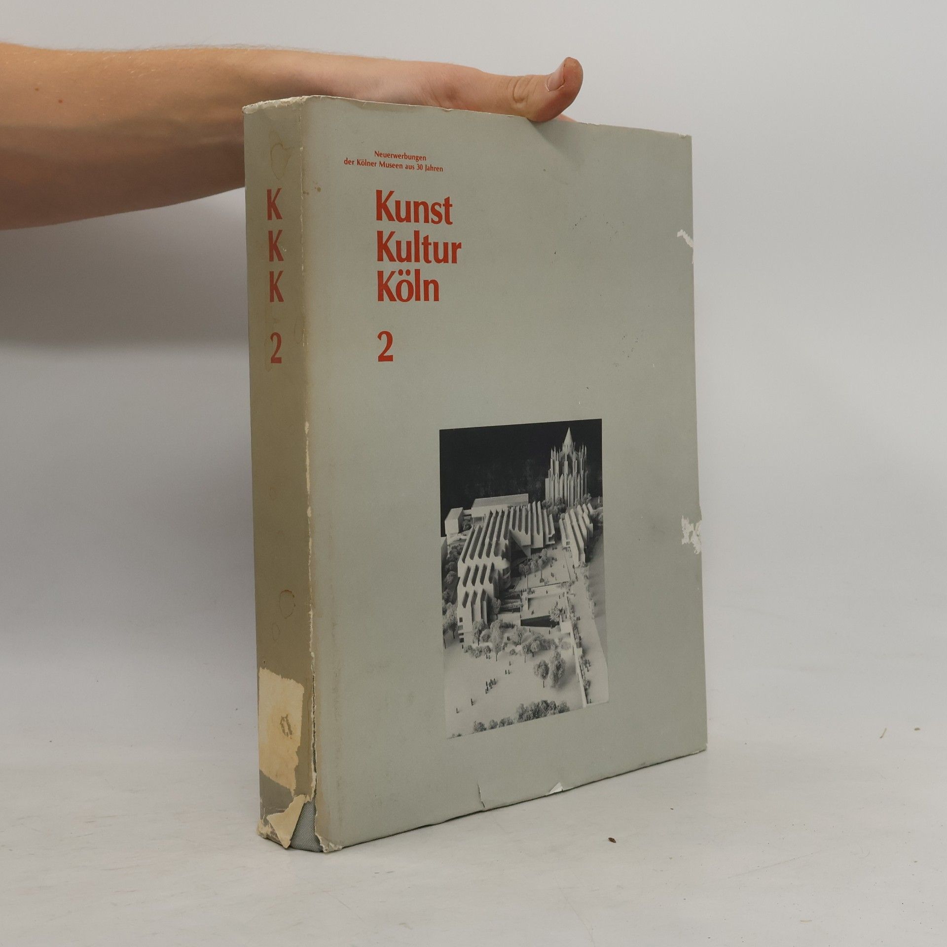 Horst Keller Kunst, Kultur, Köln - Band 2 (Neuerwerbungen der Kölner Museen aus 30 Jahren)