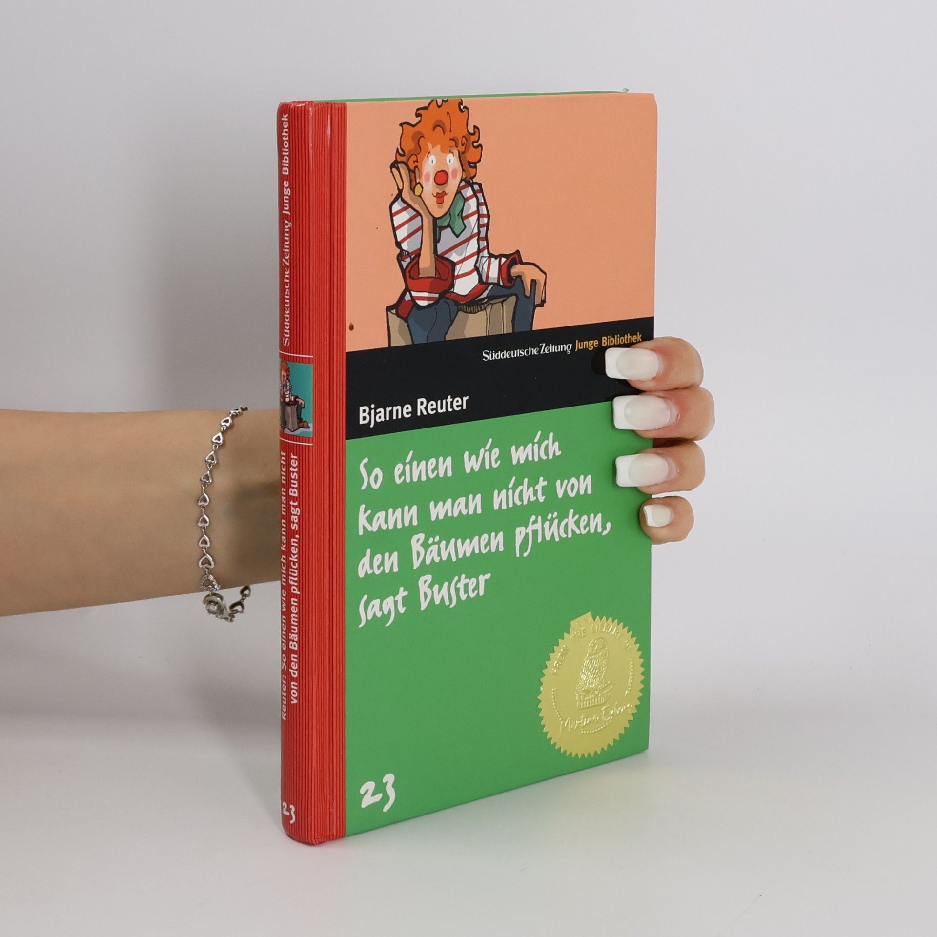 Bjarne Reuter So einen wie mich kann man nicht von den Bäumen pflücken, sagt Buster